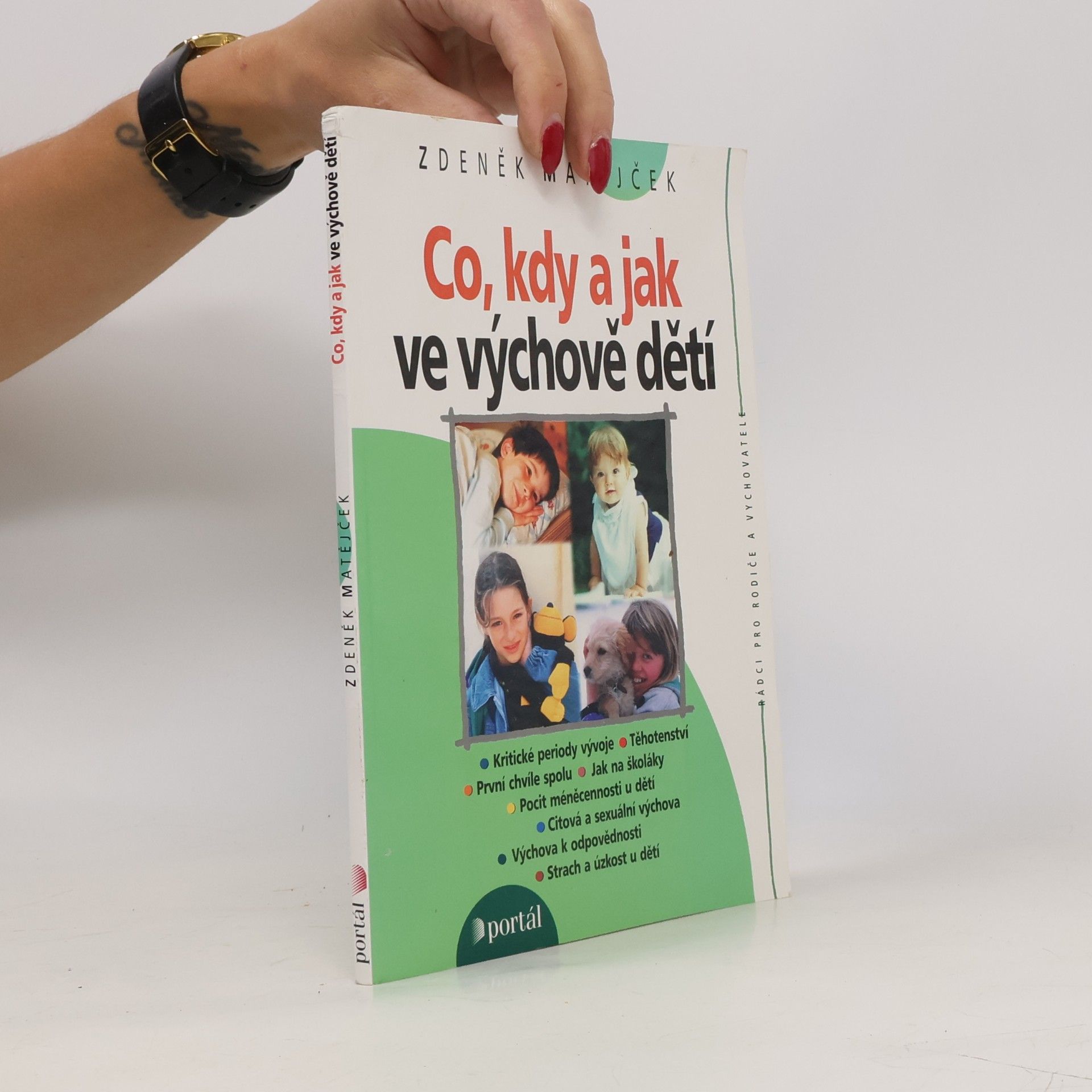 Co, kdy a jak ve výchově dětí