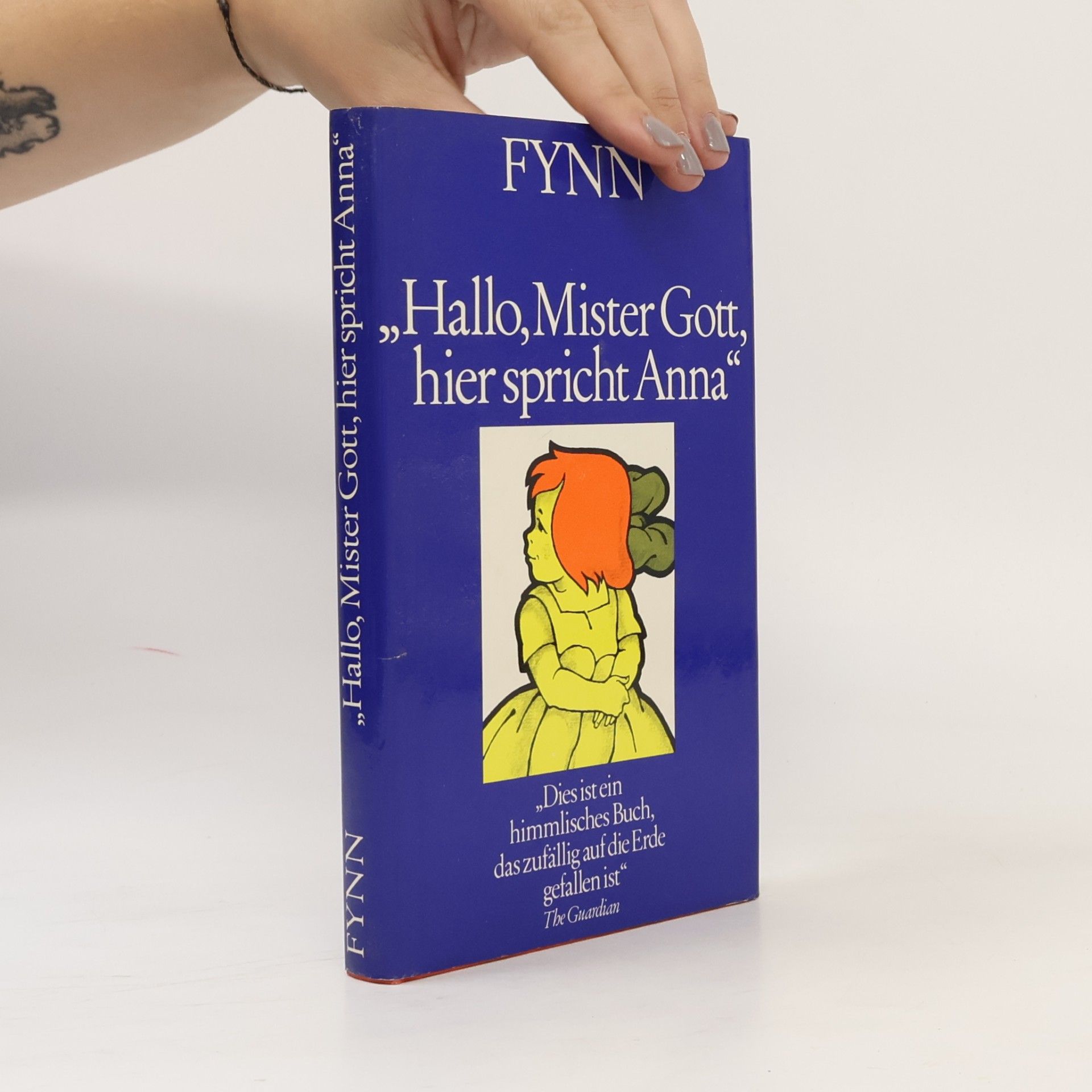 Fynn Hallo Mister Gott, hier spricht Anna