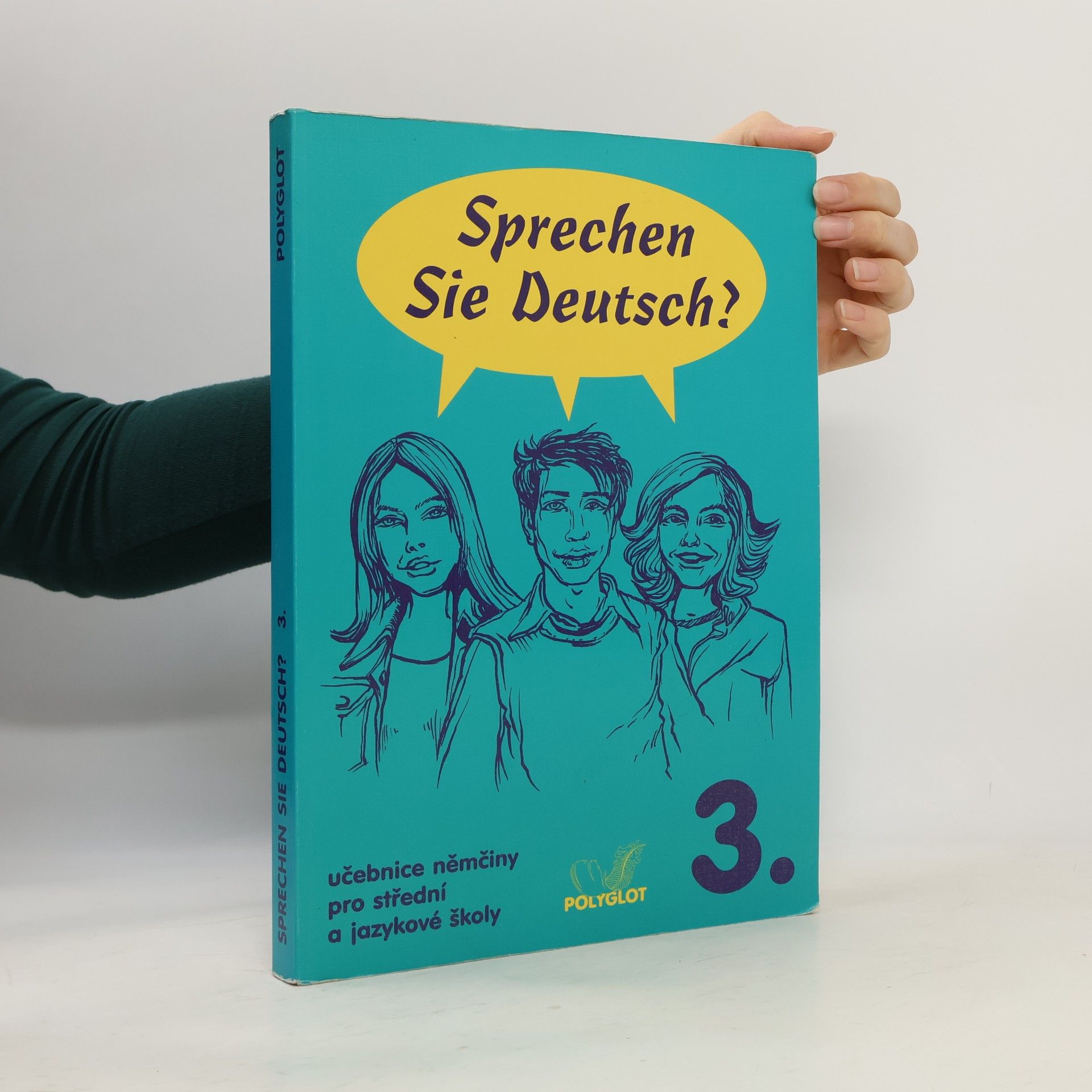 Doris Dusilová Sprechen Sie Deutsch? : učebnice němčiny pro střední a jazykové školy 3.