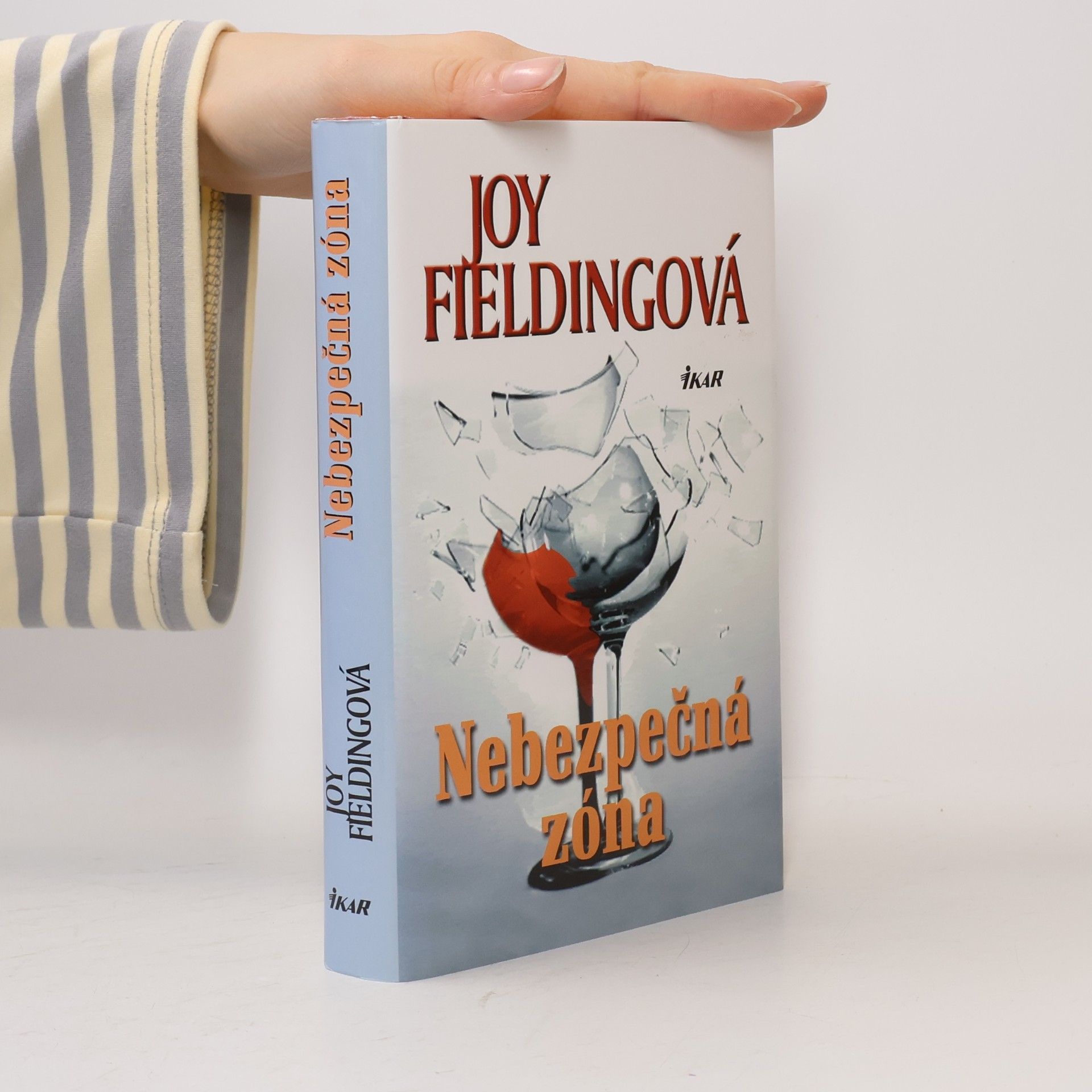 Joy Fielding Nebezpečná zóna