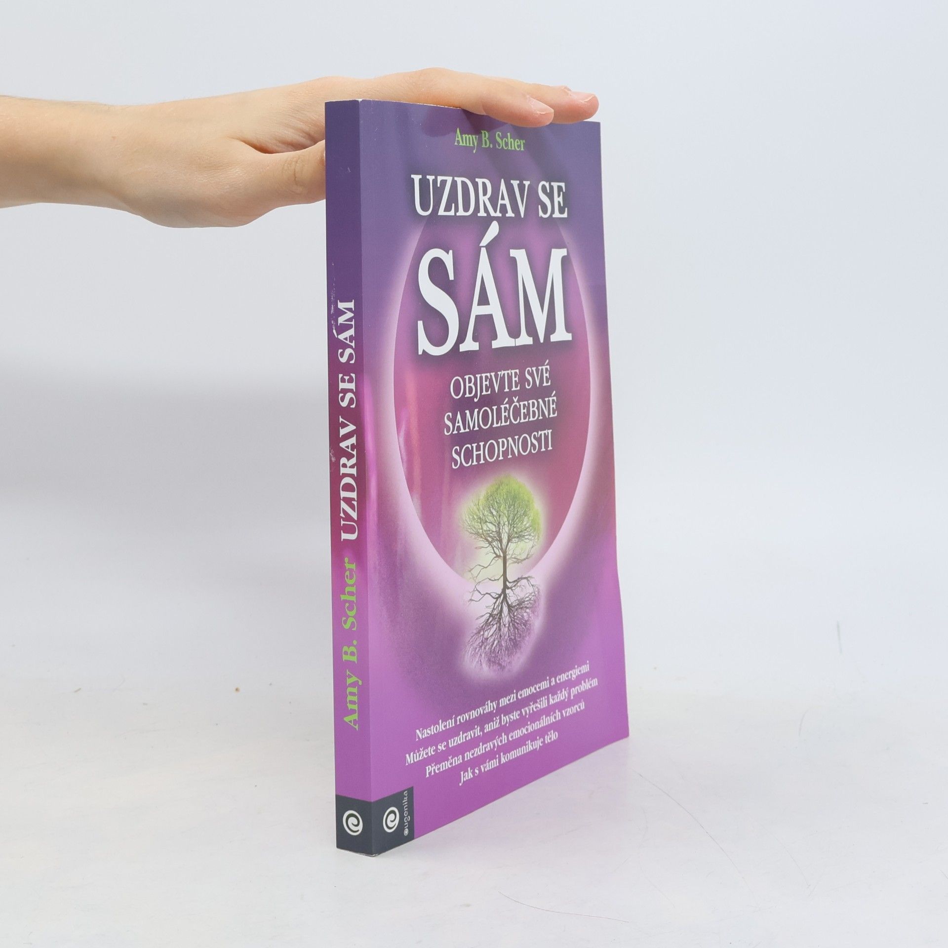 Amy B. Scher Uzdrav se sám