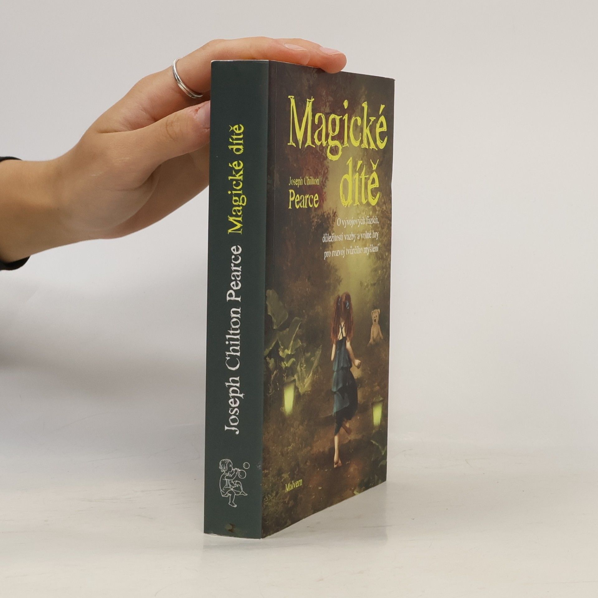 joseph Chilton Pearce Magické dítě