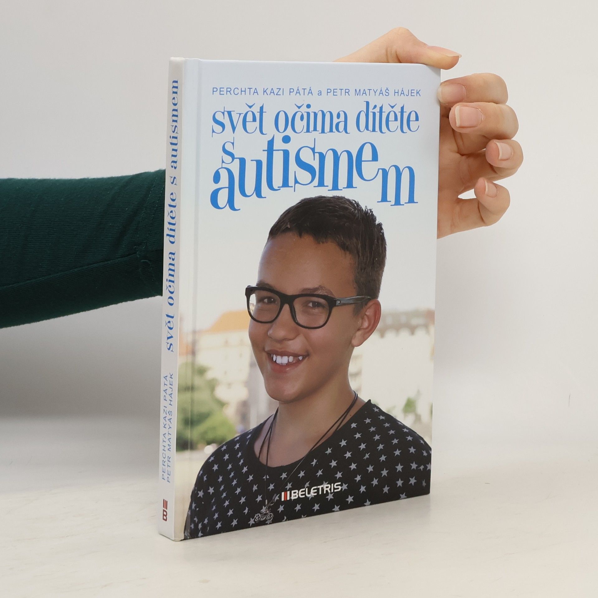 Petr Matyáš Hájek Svět očima dítěte s autismem