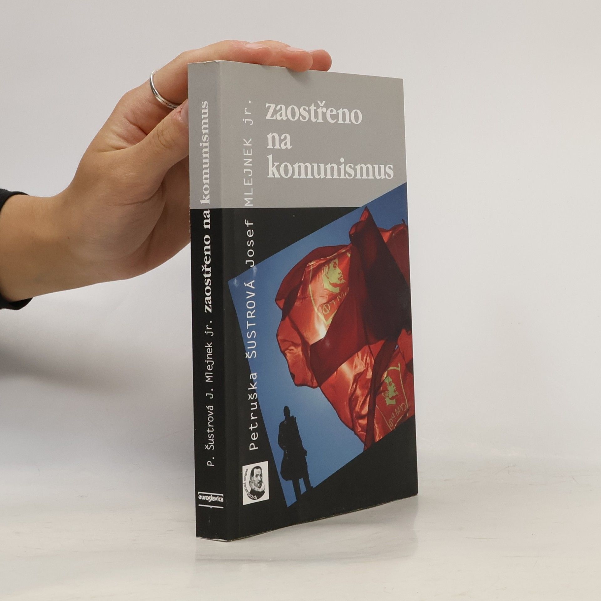 Petruška Šustrová Zaostřeno na komunismus