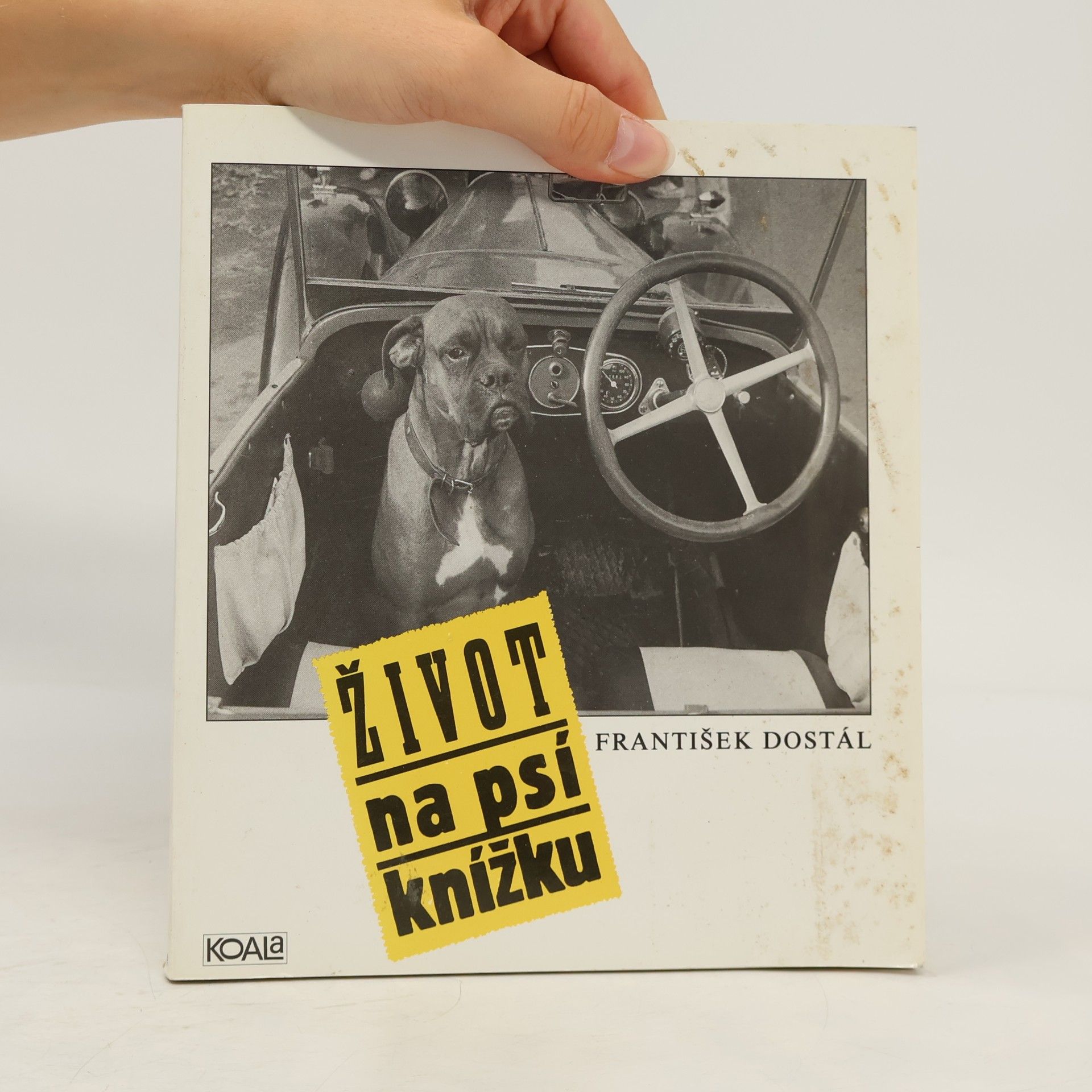 František Dostál Život na psí knížku