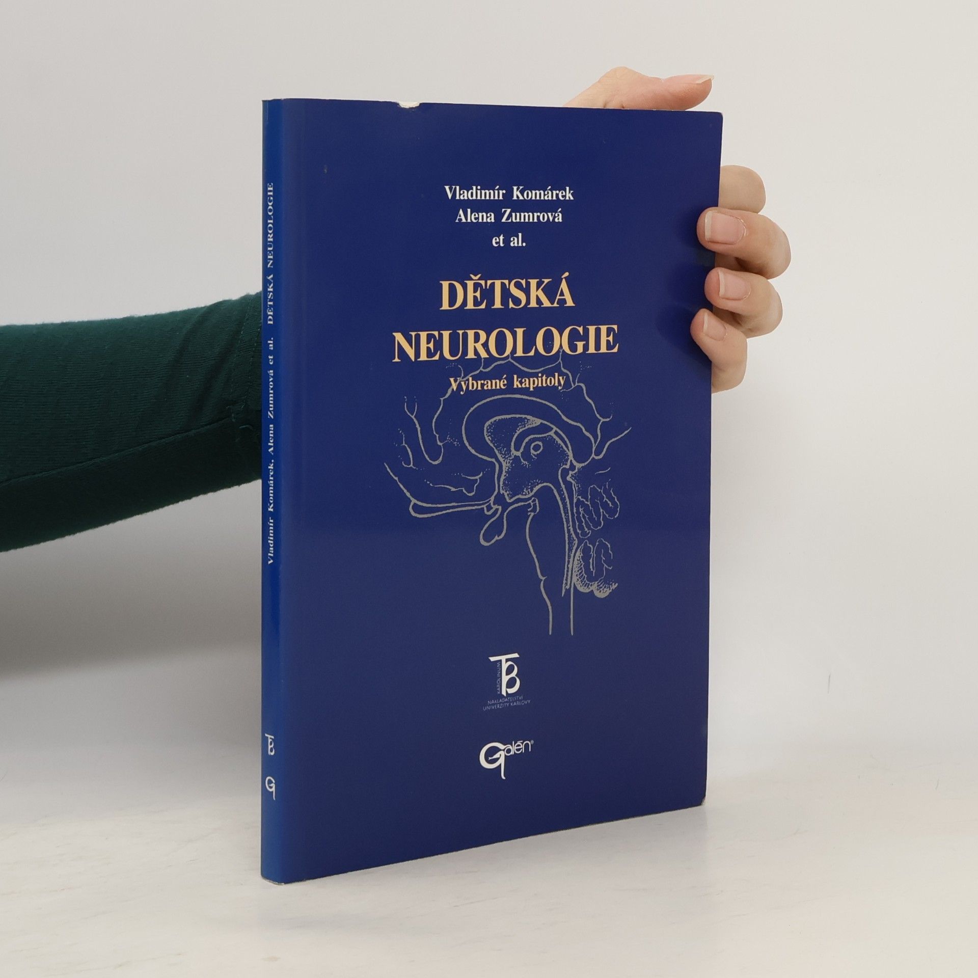 Alena Zumrová Dětská neurologie. Vybrané kapitoly