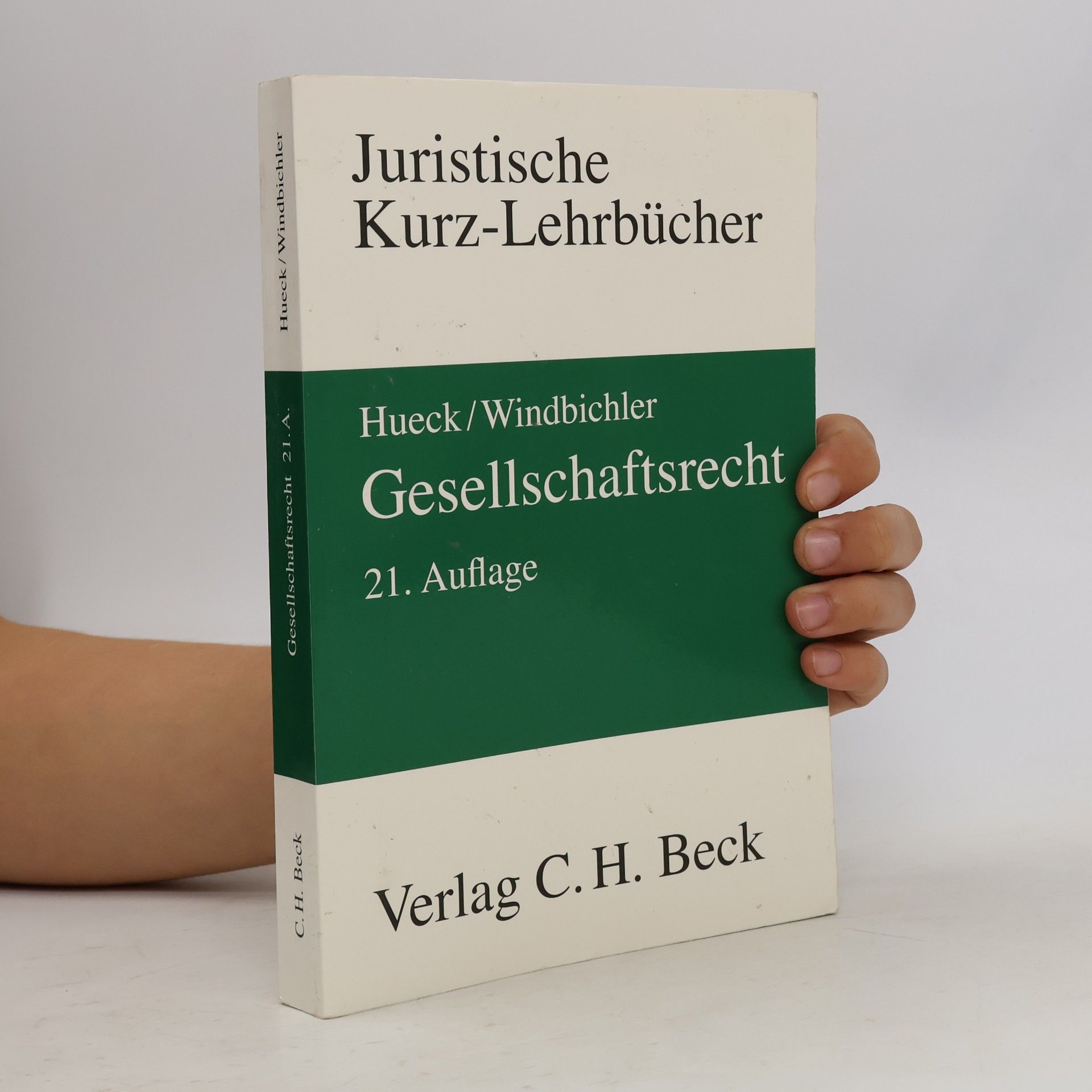 Götz Hueck Gesellschaftsrecht