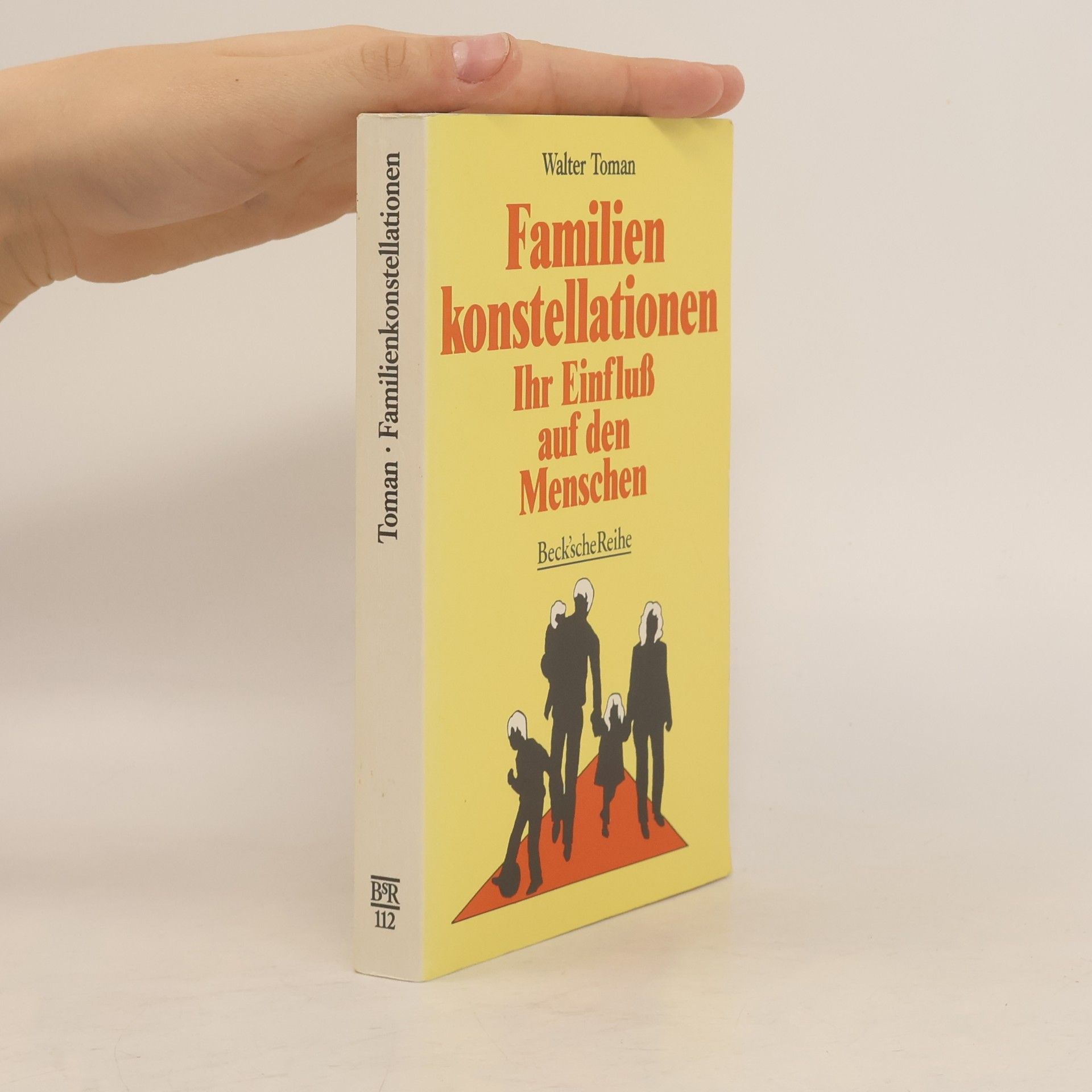 Walter Toman Familienkonstellationen