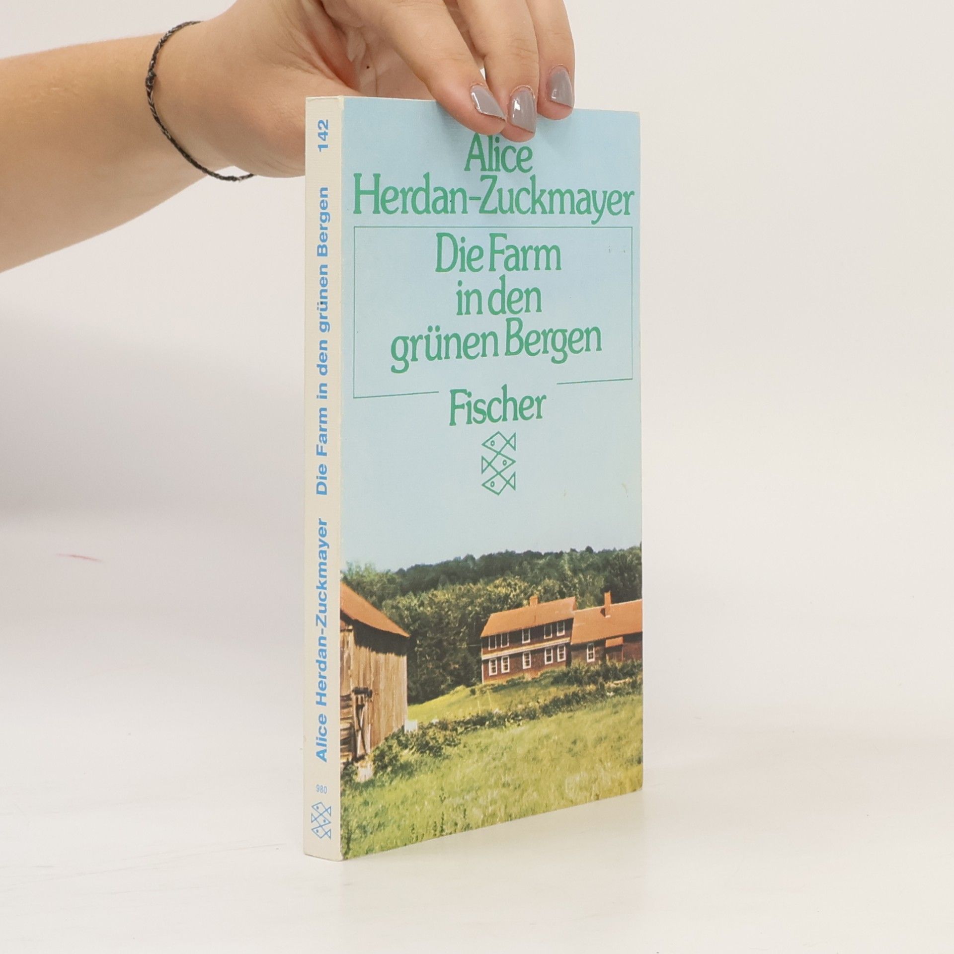Alice Herdan-Zuckmayer Die Farm in den grünen Bergen