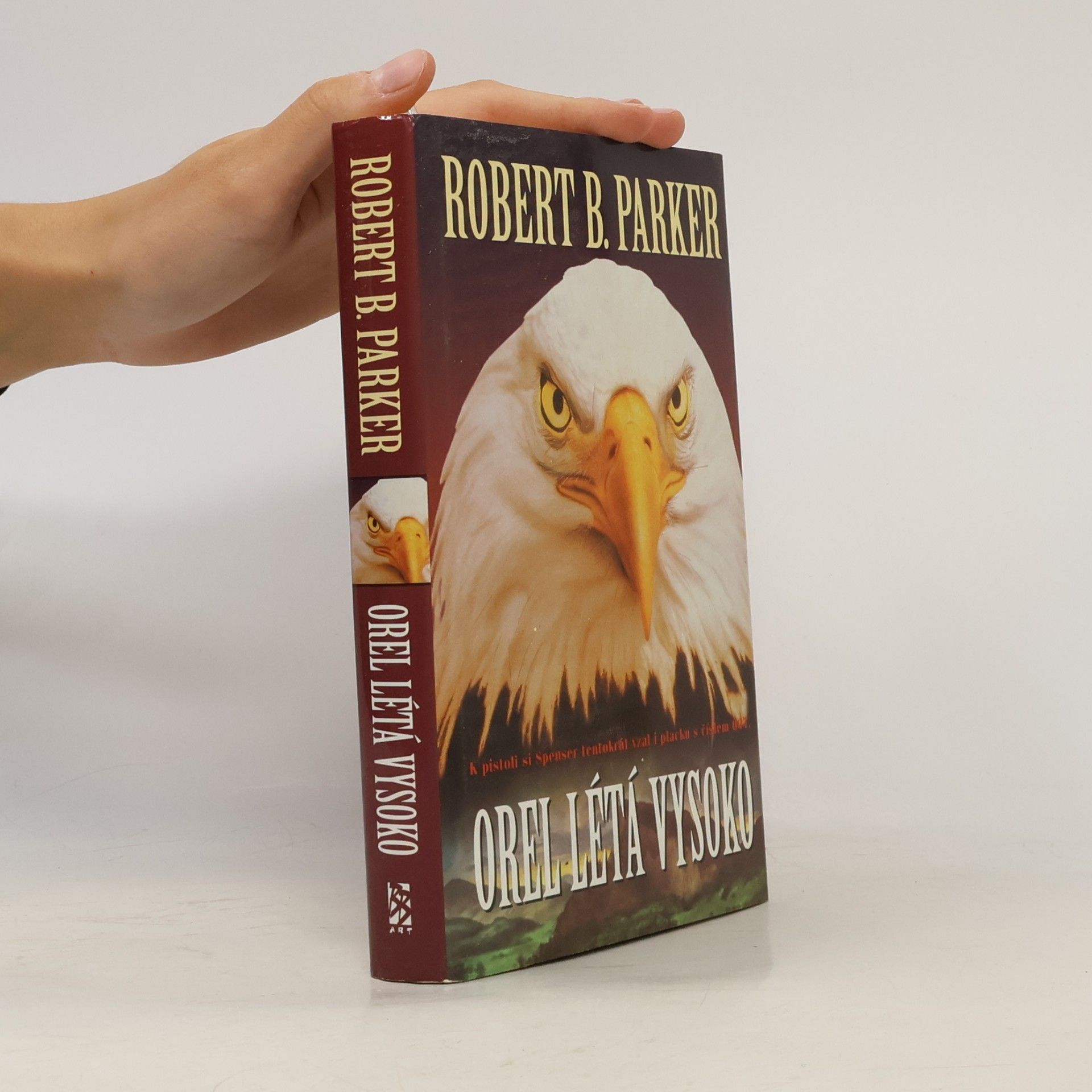Robert B. Parker Orel létá vysoko