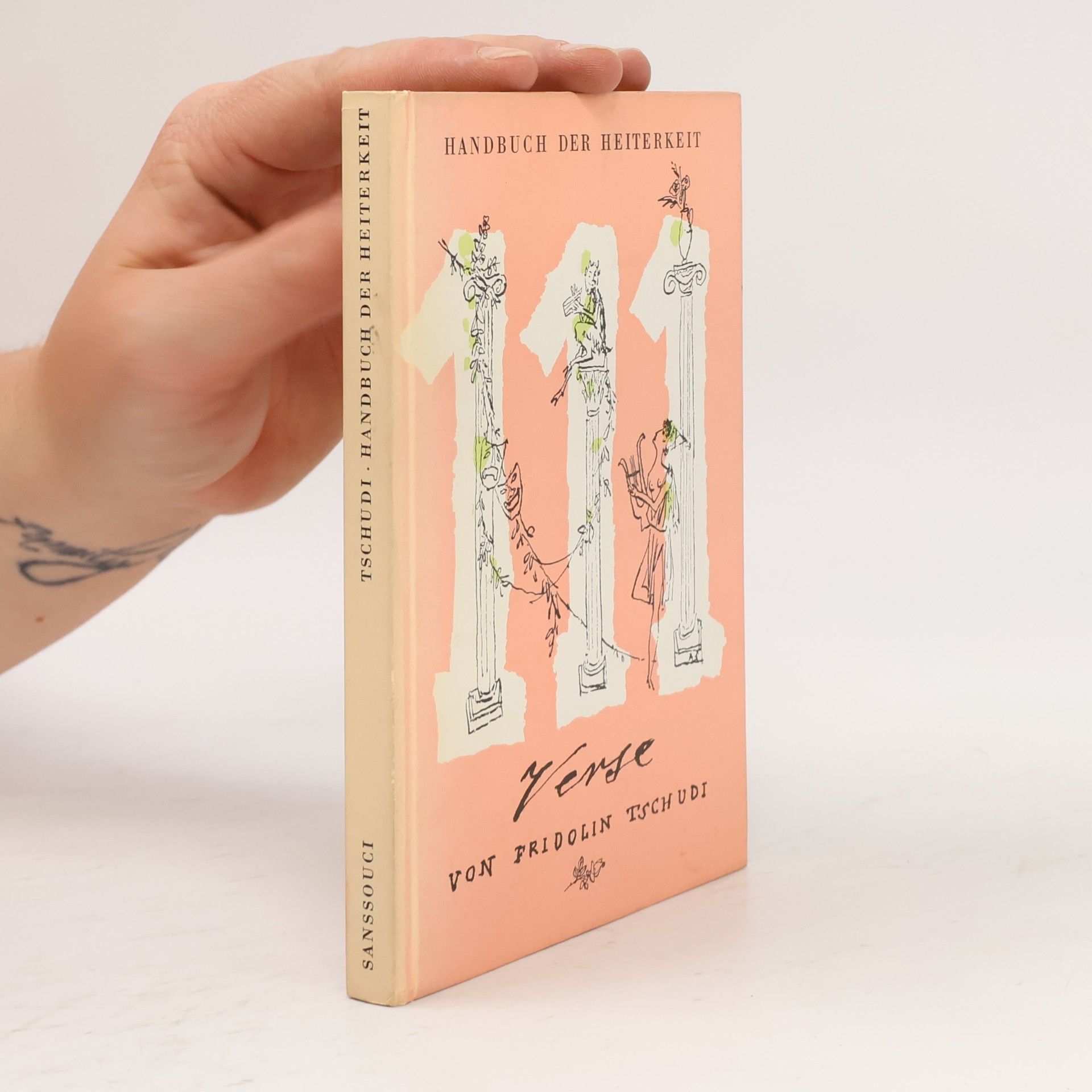 Fridolin Tschudi Handbuch der Heiterkeit. 111 Verse