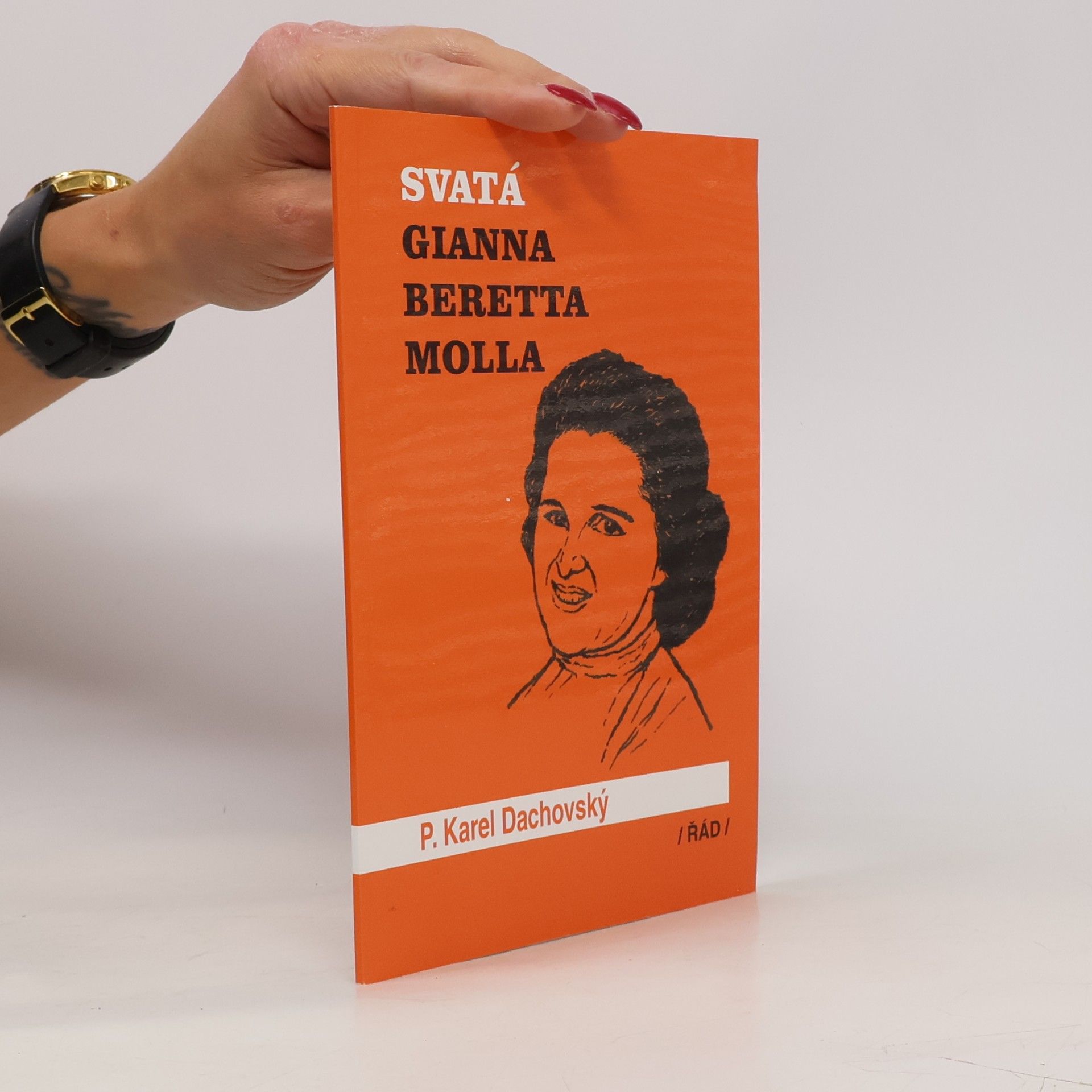 Karel Dachovský Svatá Gianna Beretta Molla
