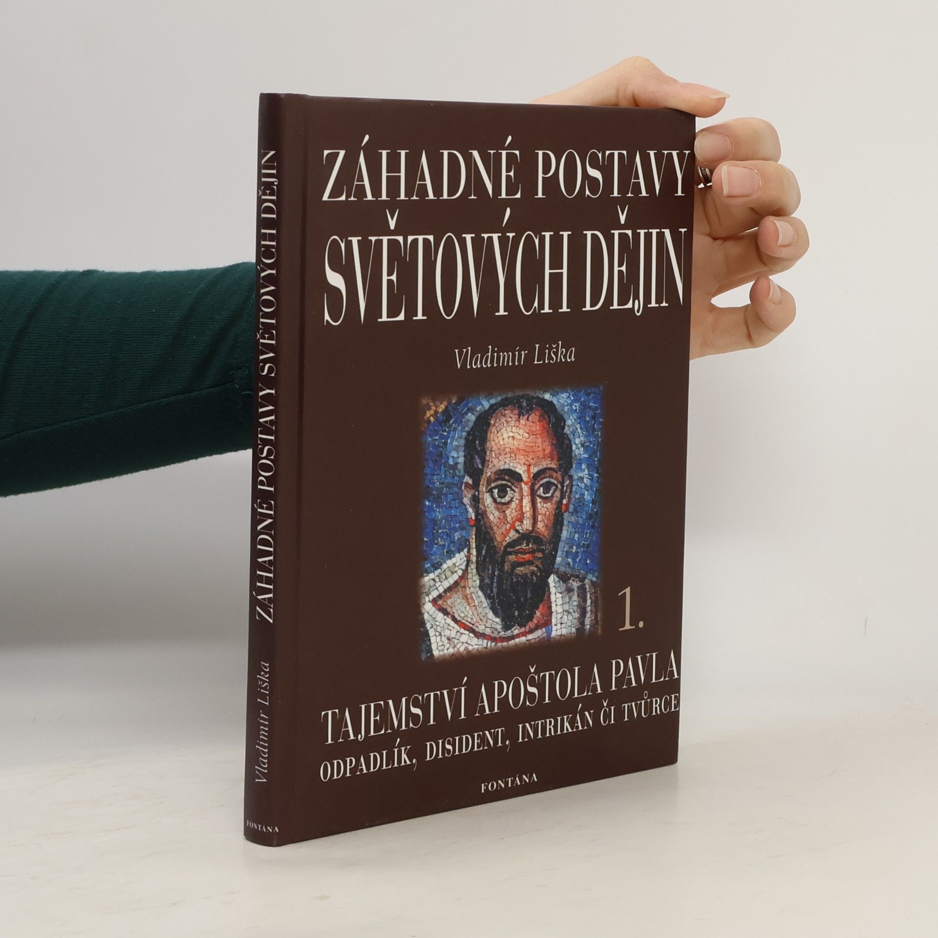 Vladimír Liška Záhadné postavy světových dějin
