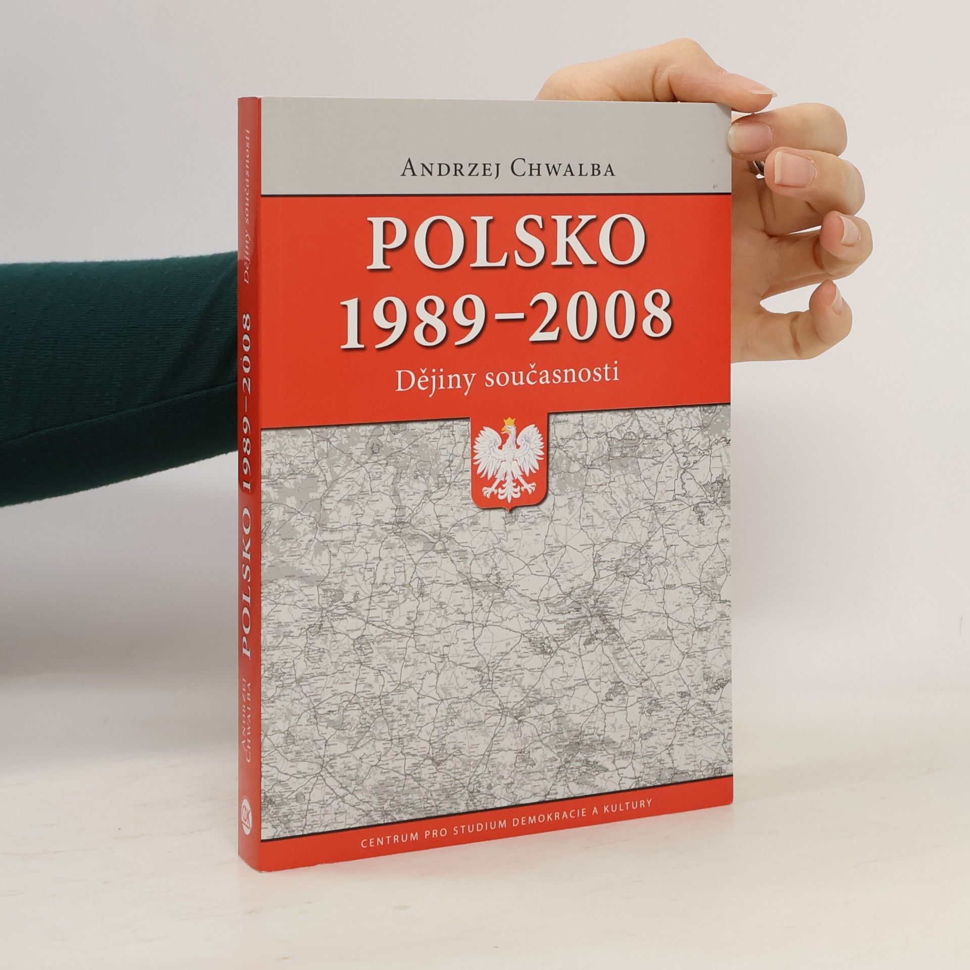 Andrzej Chwalba Polsko 1989–2008