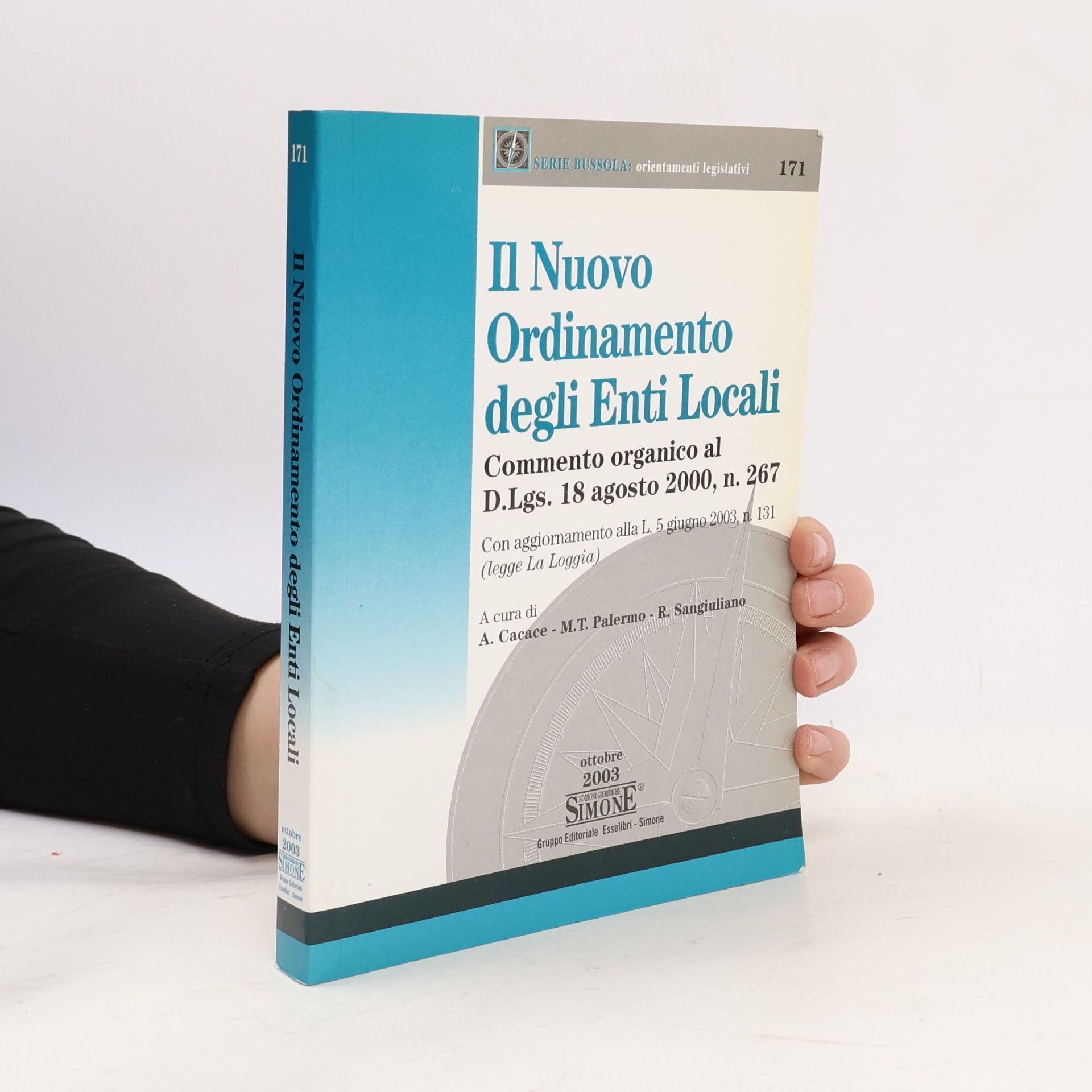 M.T. Palermo Bussola. Orientamenti legislativi - 171: Il nuovo ordinamento degli enti locali