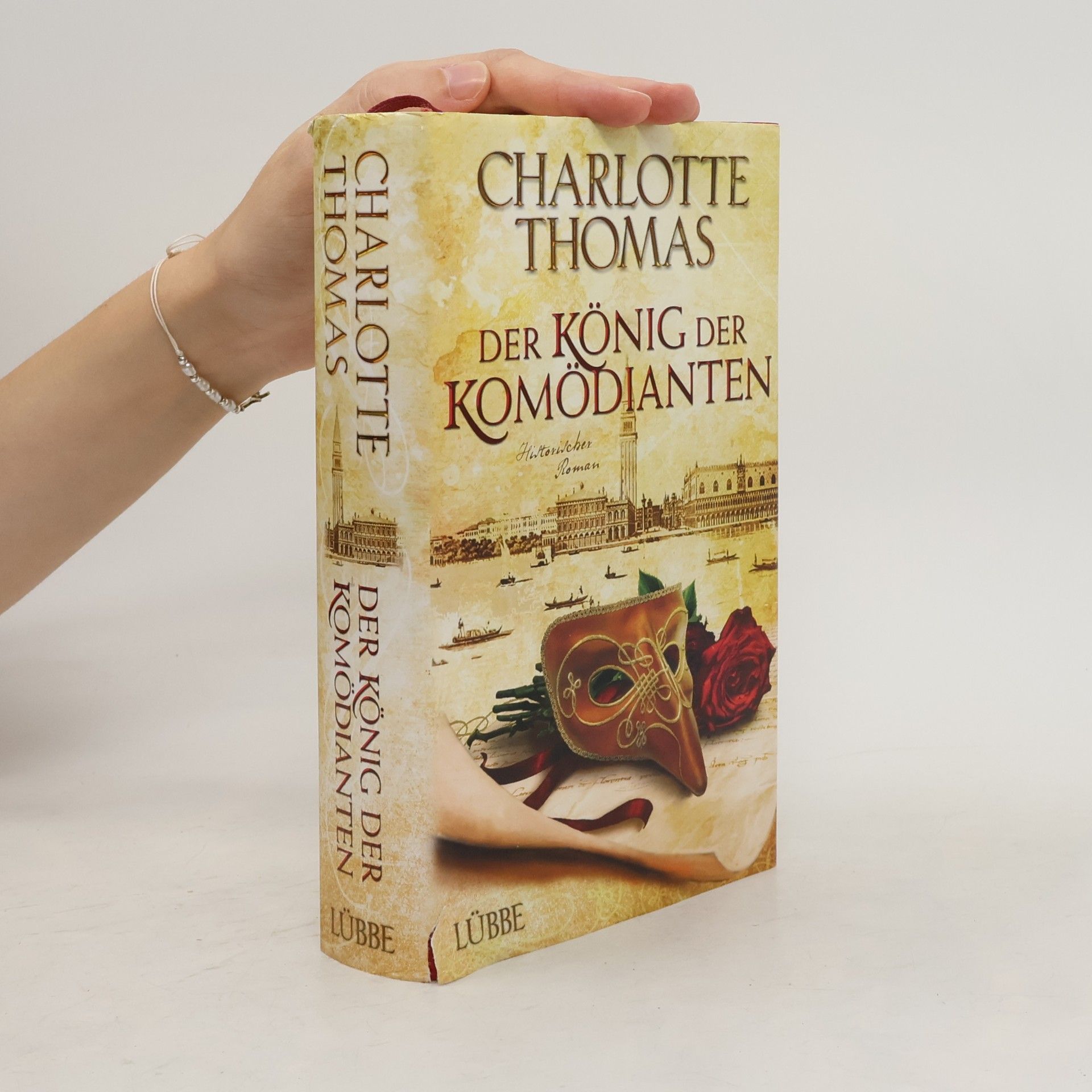 Charlotte Thomas Der König der Komödianten: Historischer Roman