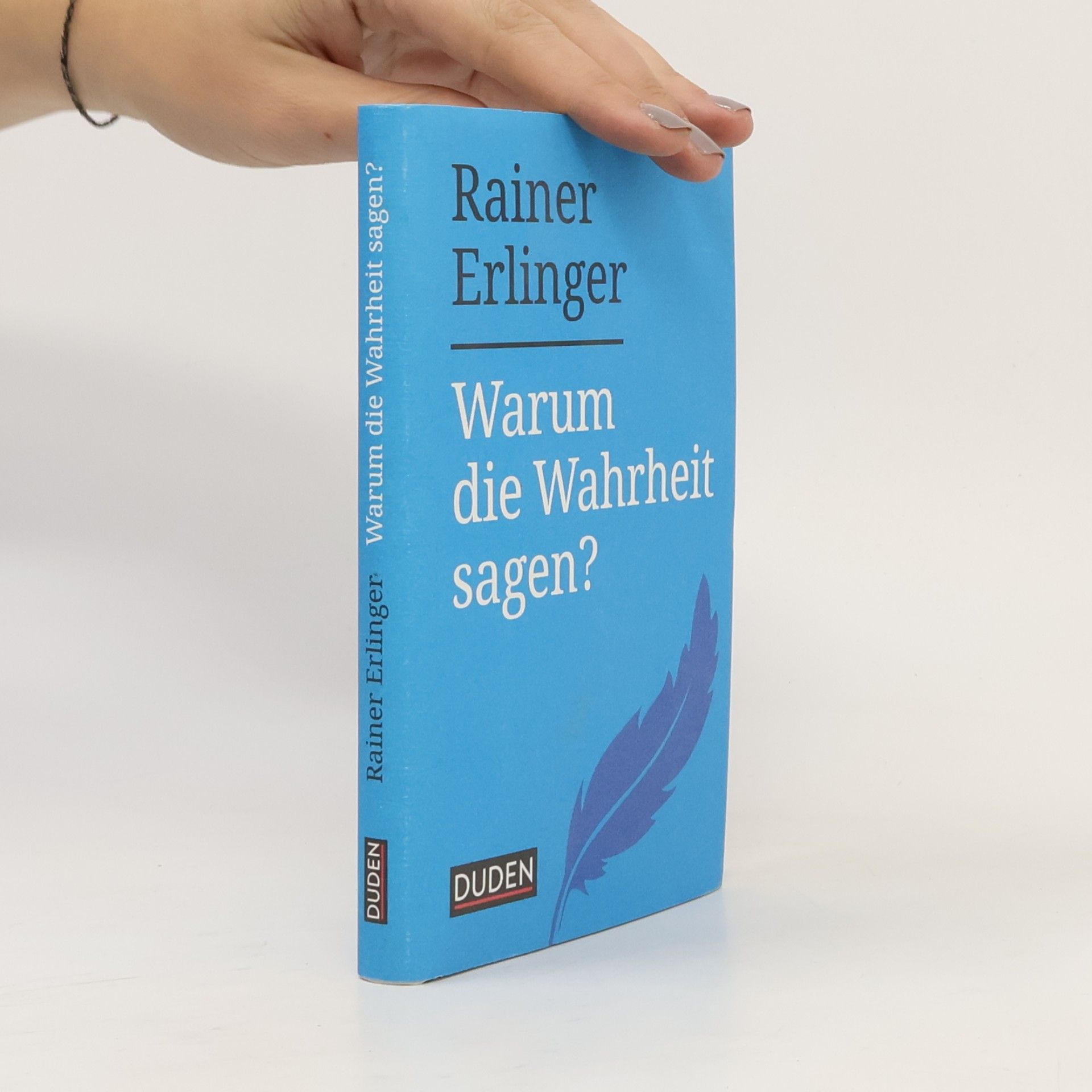 Warum die Wahrheit sagen?