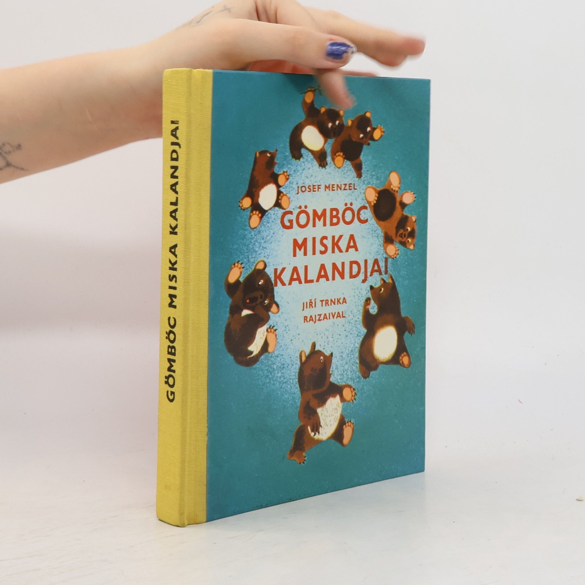 Josef Menzel Gömböc Miska kalandjai