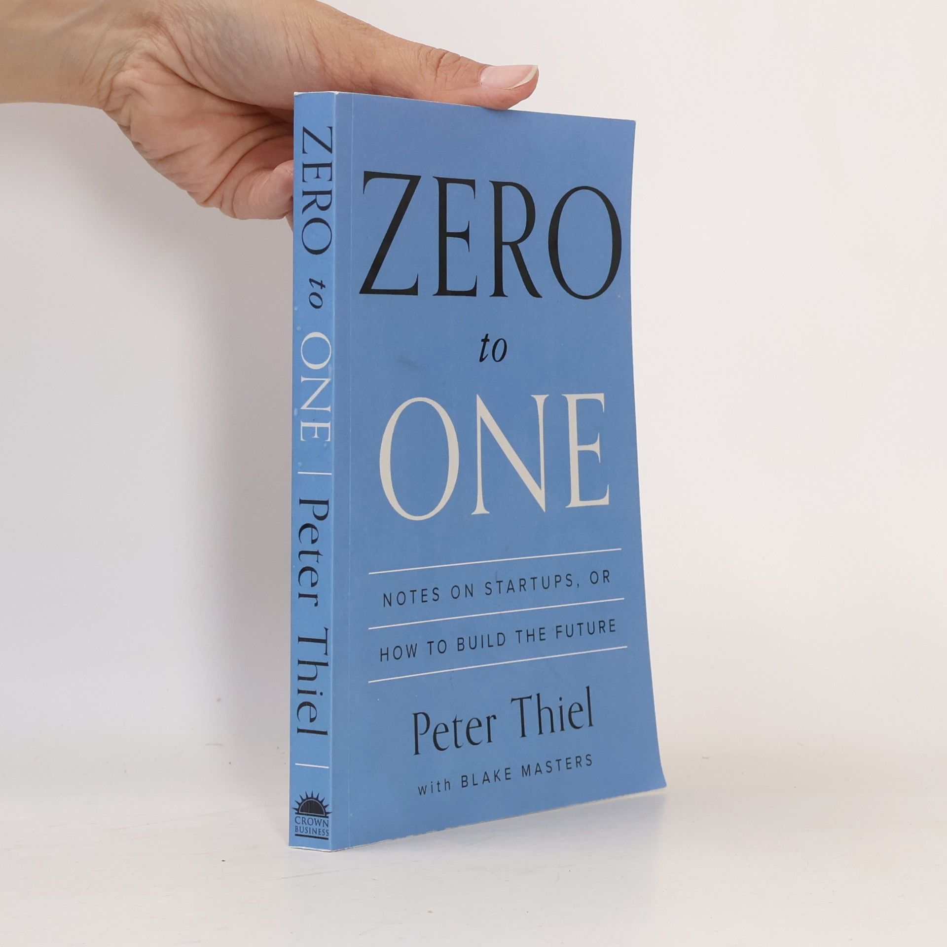 Peter Thiel Zero To One