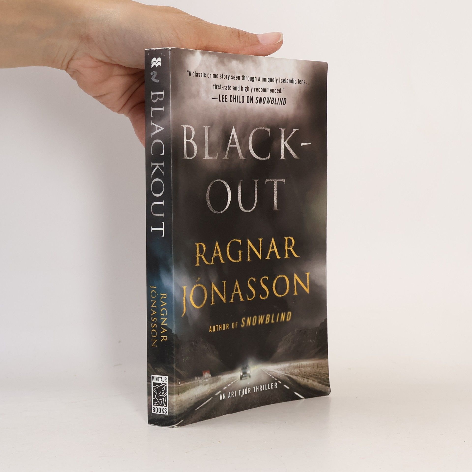 Ragnar Jónasson Ari Thór Thriller: Blackout