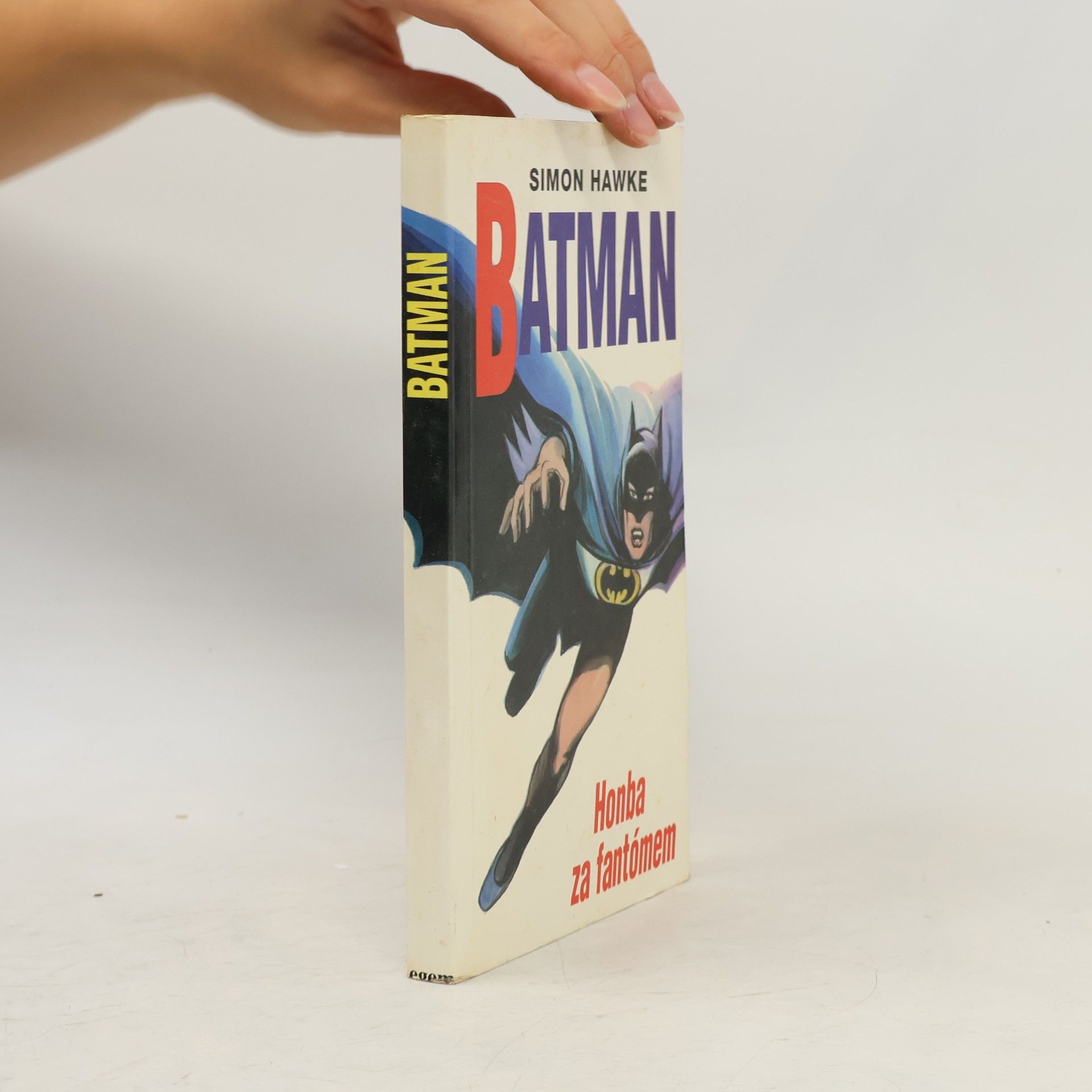 Simon Hawke Batman. Honba za fantómem