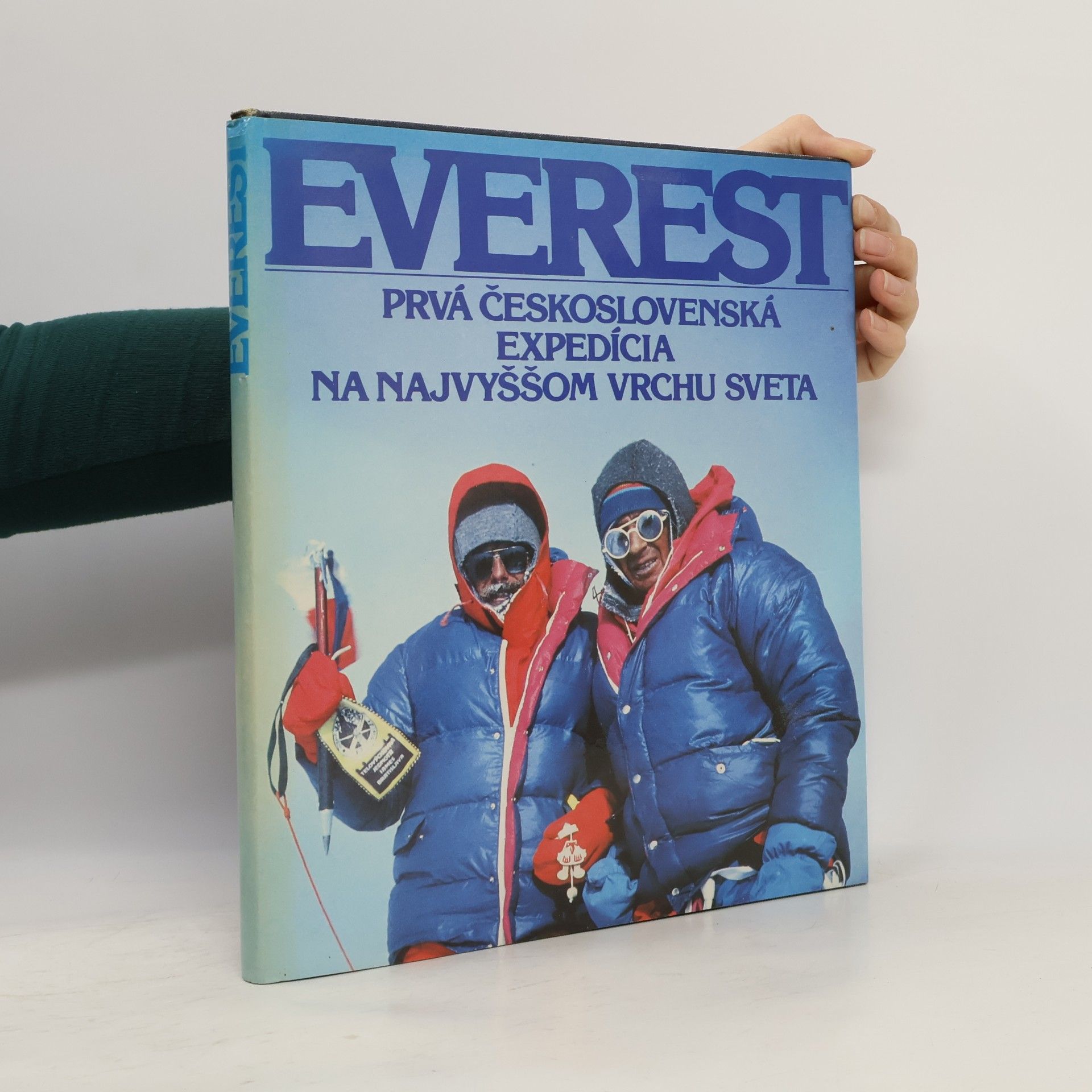Everest. Prvá československá expedícia na najvyššom vrchu sveta