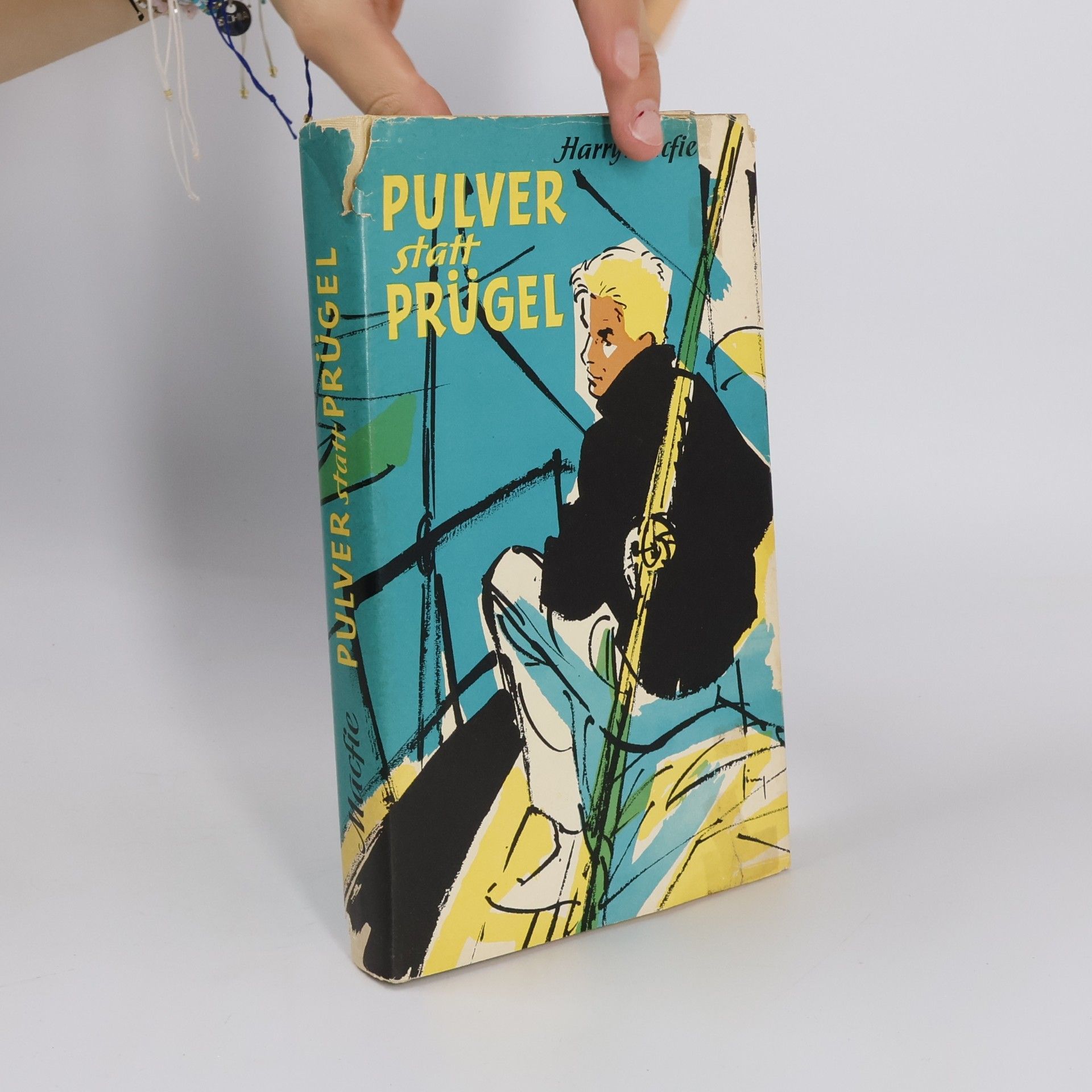 Harry Macfie Pulver statt Prügel