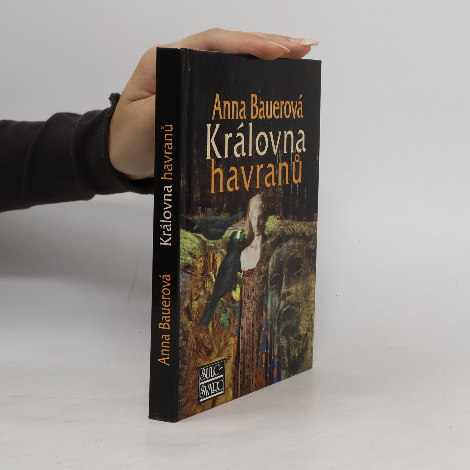 Anna Bauer Královna havranů