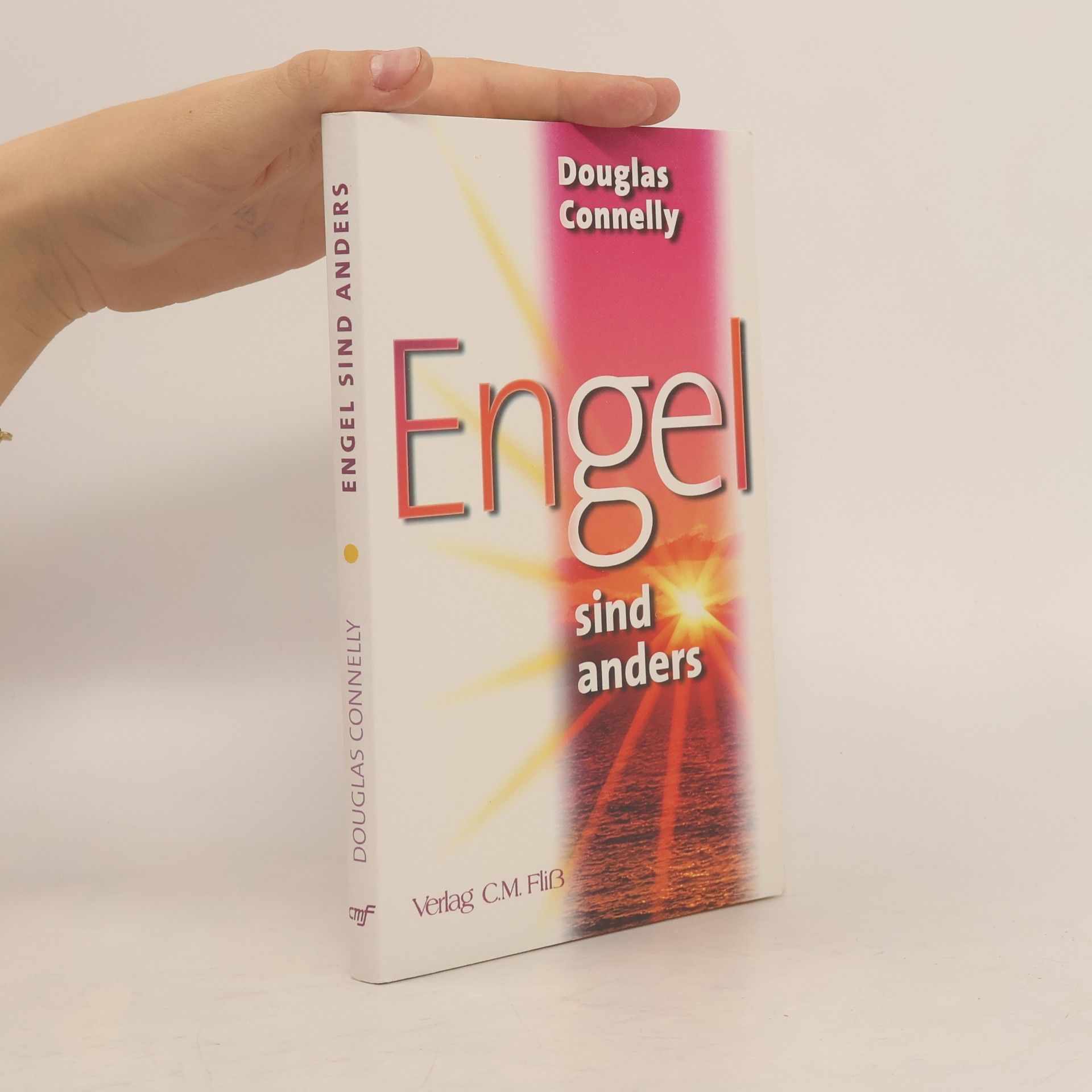 Douglas Connelly Engel sind anders