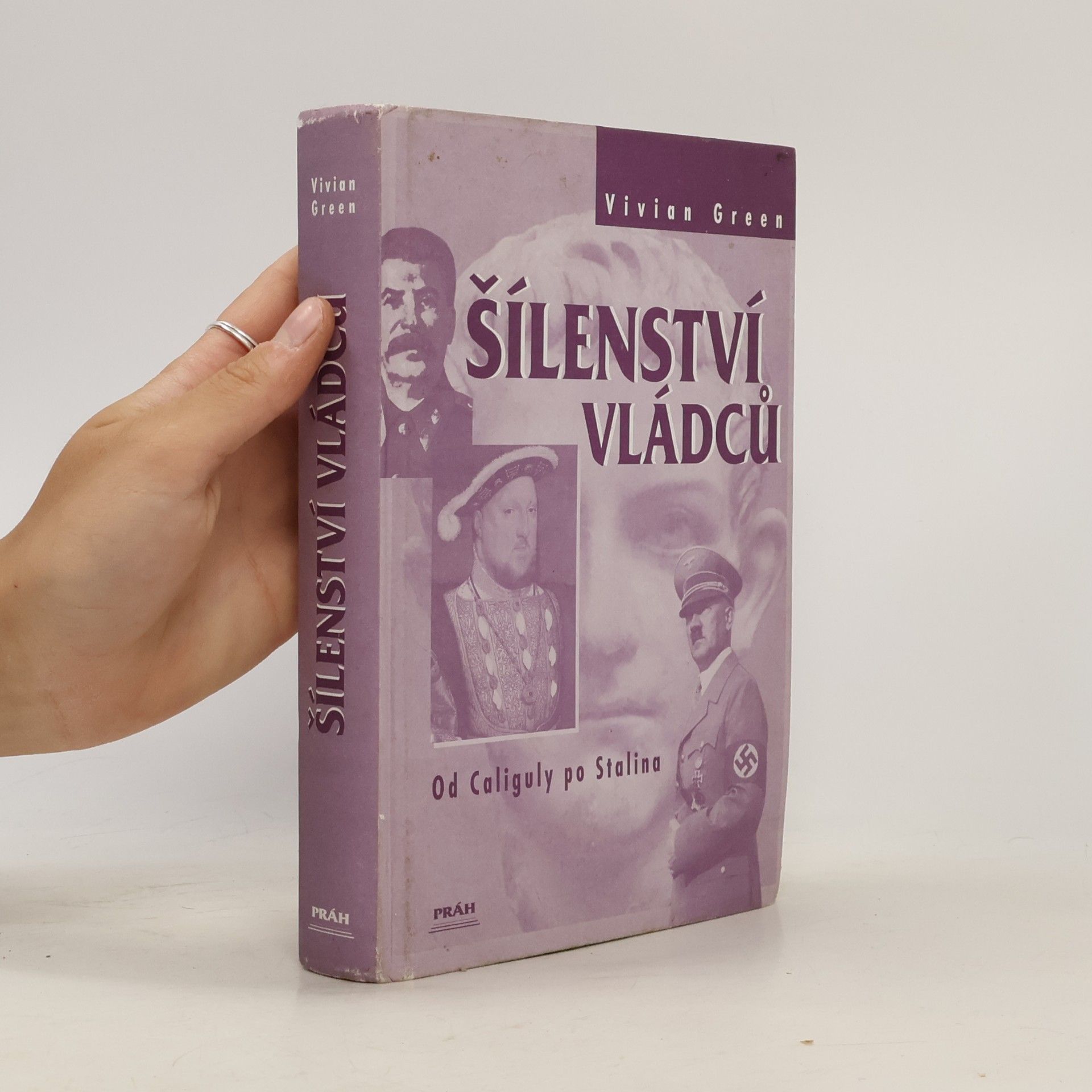 Vivian Hubert Howard Green Šílenství vládců