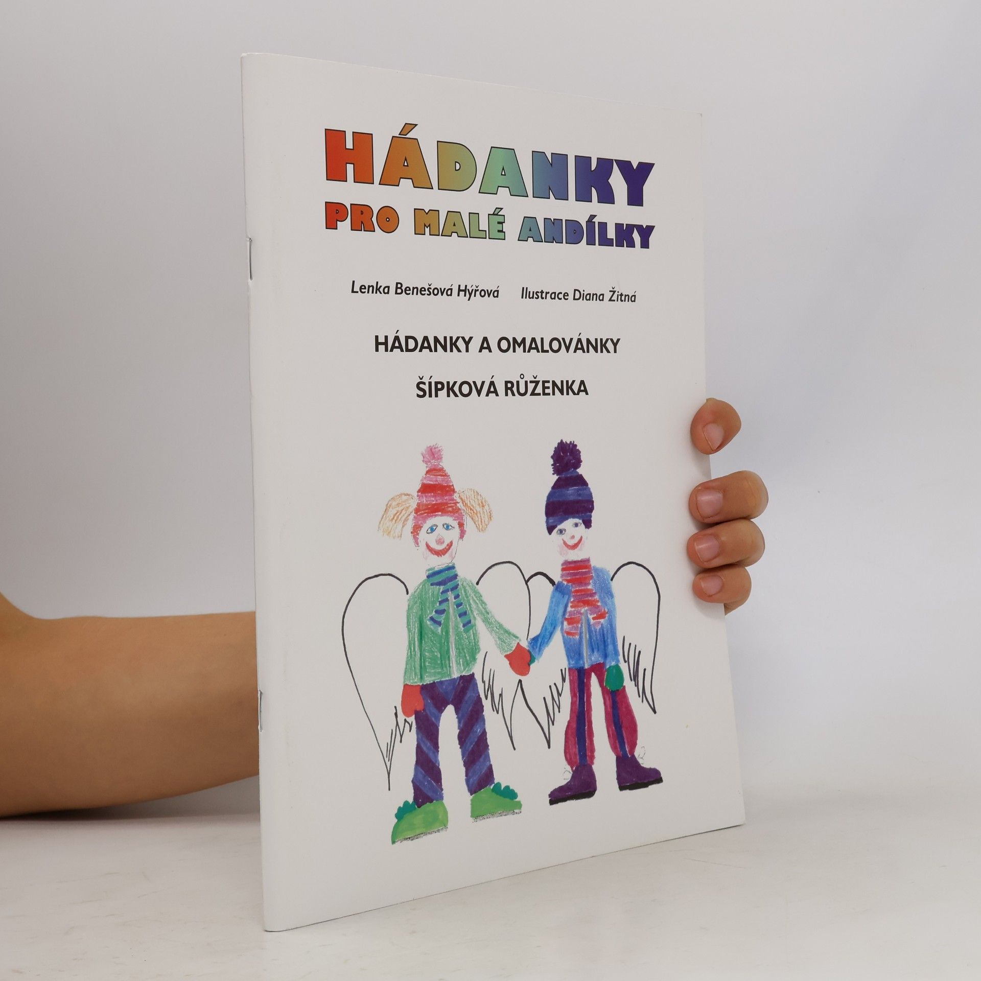 Lenka Benešová Hýřová Hádanky pro malé andílky