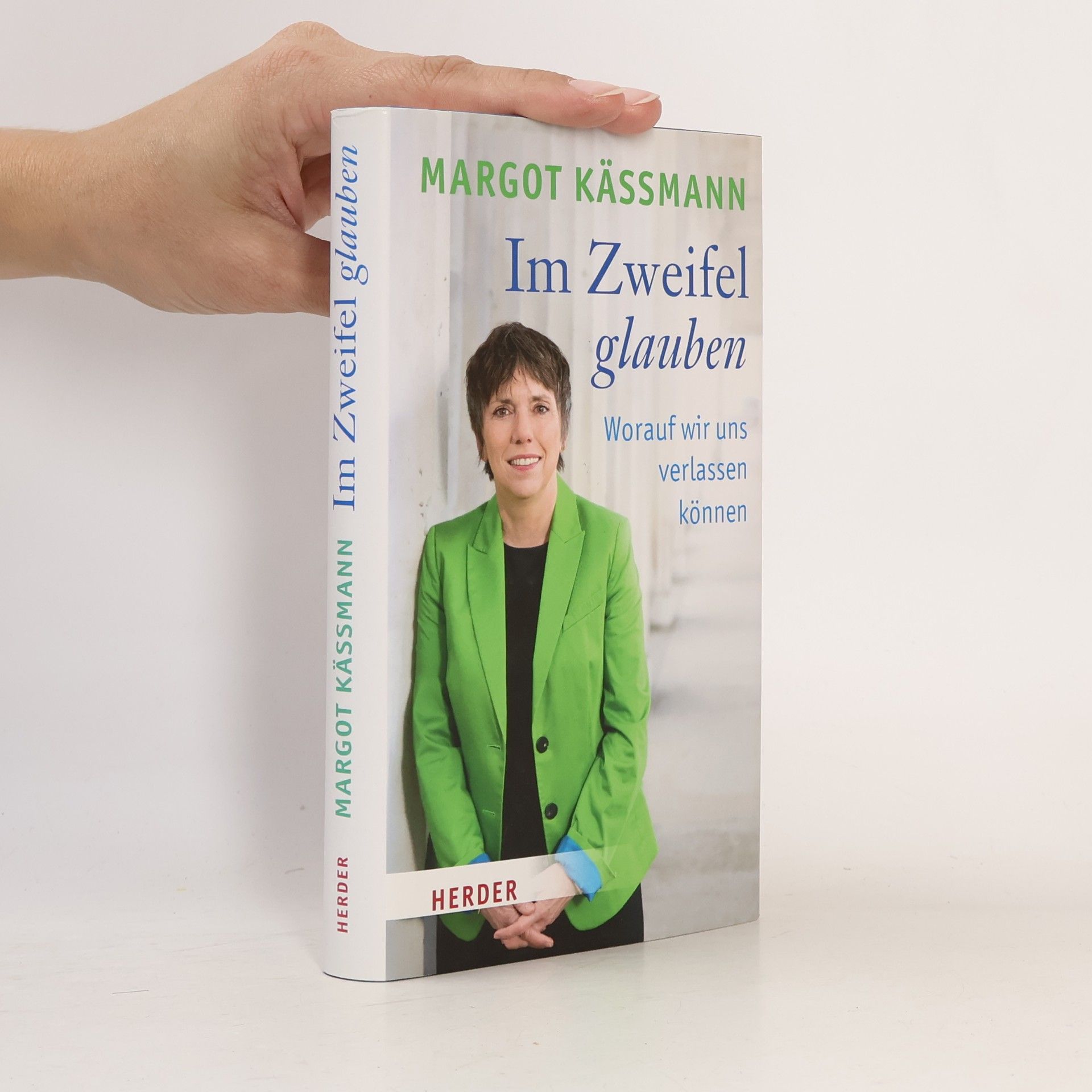 Margot Käßmann Im Zweifel glauben