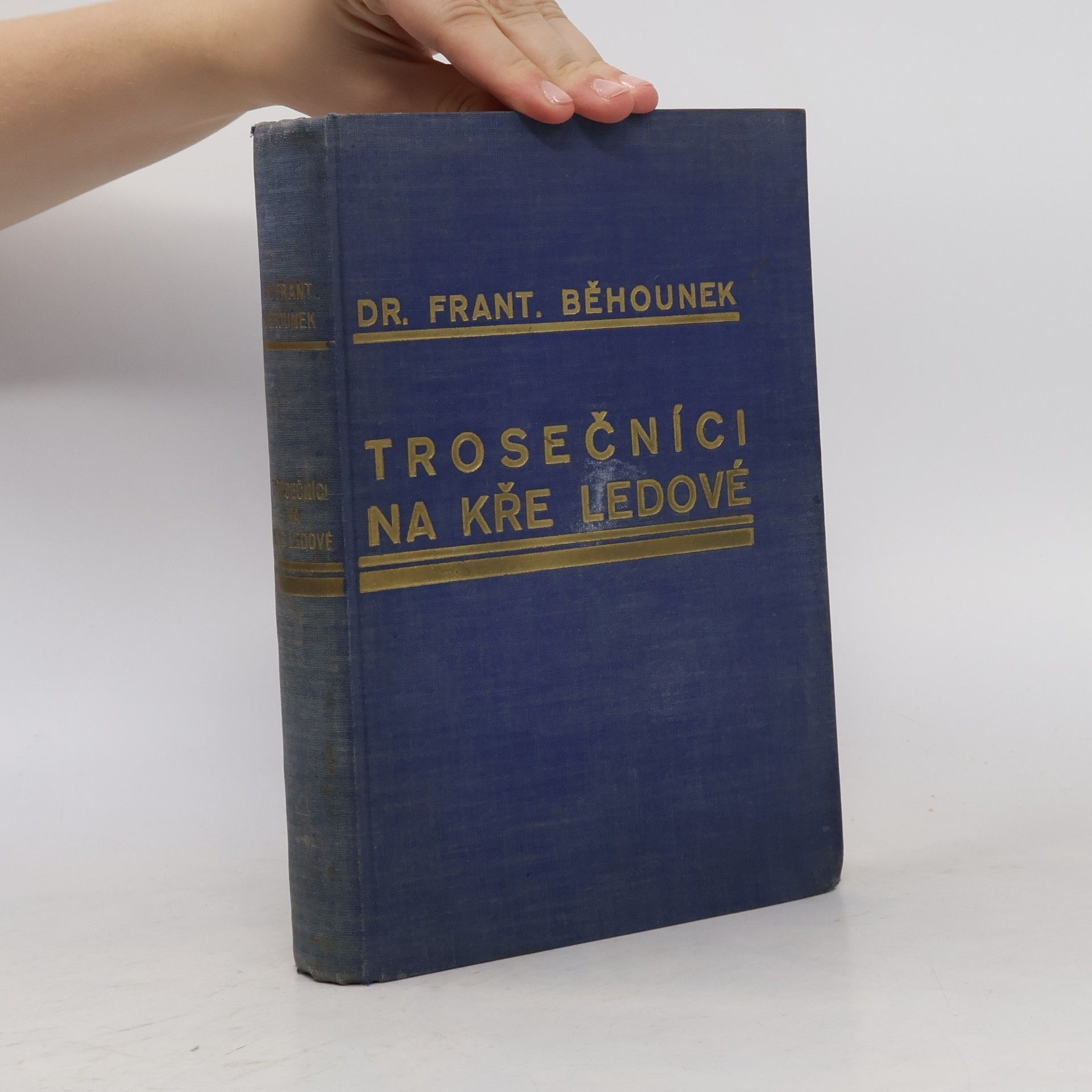 František Běhounek Trosečníci na kře ledové