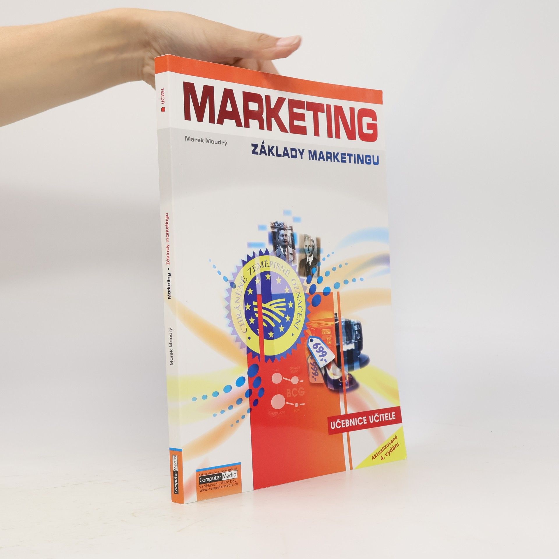 Marek Moudrý Marketing : základy marketingu