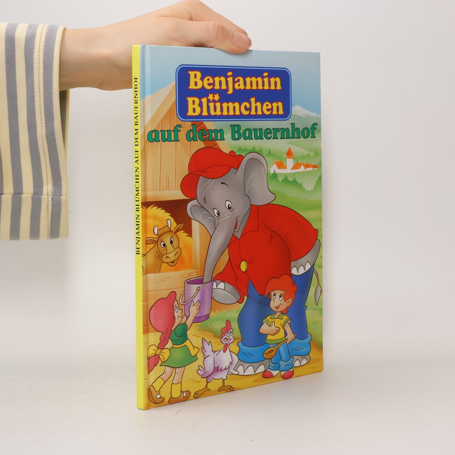 Autorenkollektiv Benjamin Blümchen auf dem Bauernhof