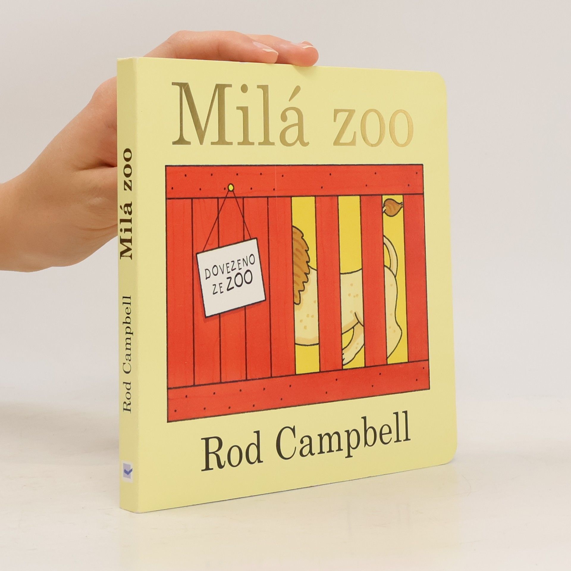 Rod Campbell Milá Zoo