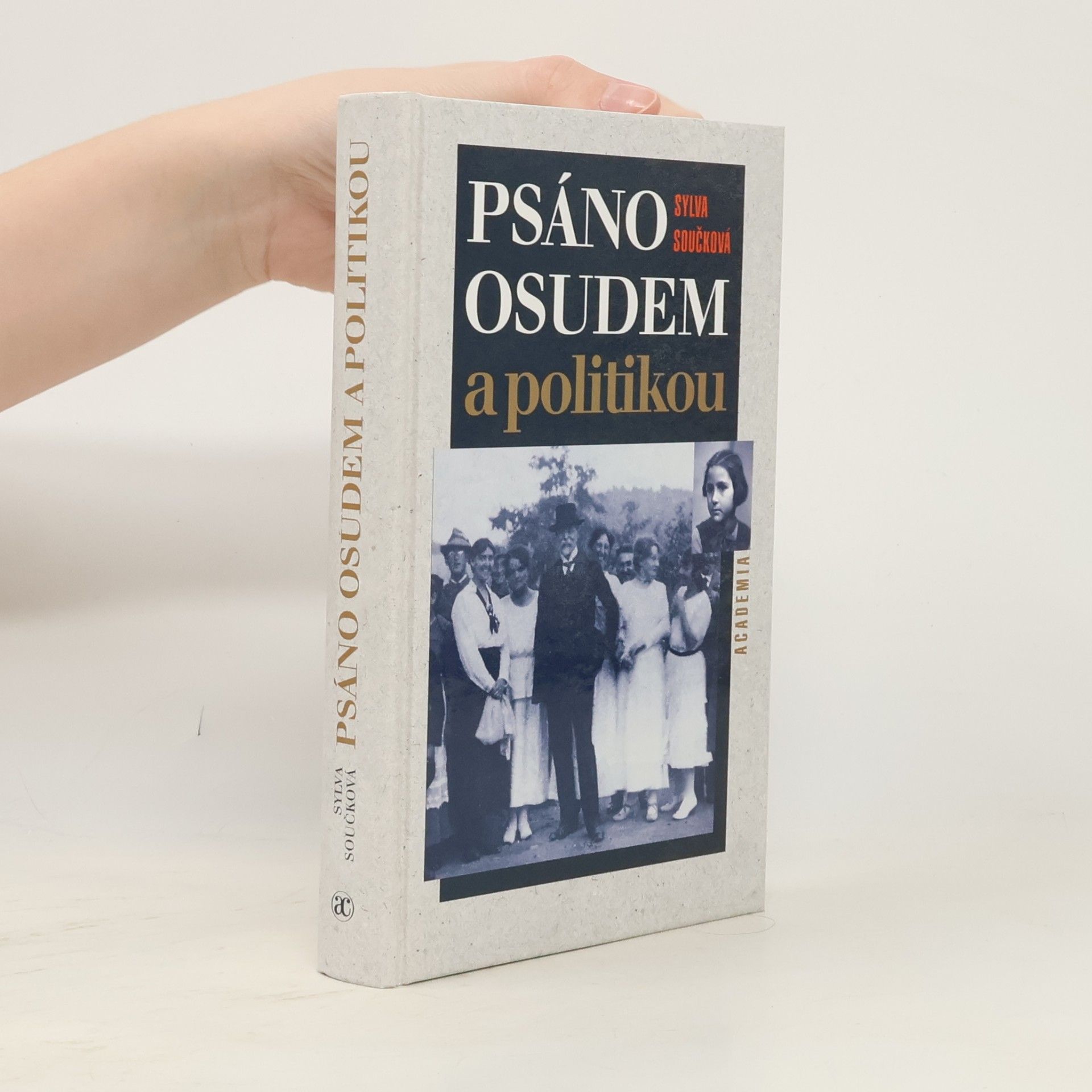 Psáno osudem a politikou