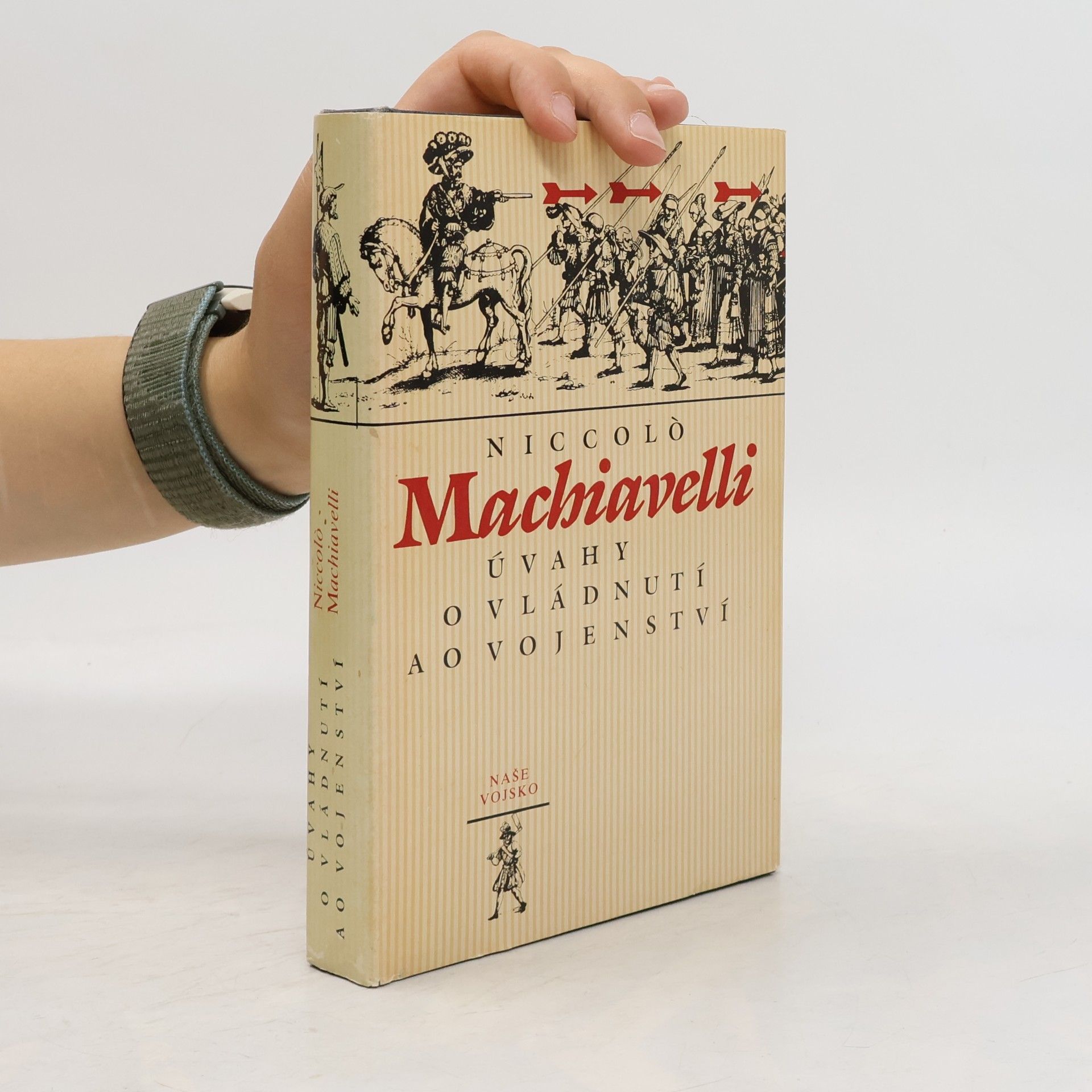 Niccolò Machiavelli Úvahy o vládnutí a o vojenství
