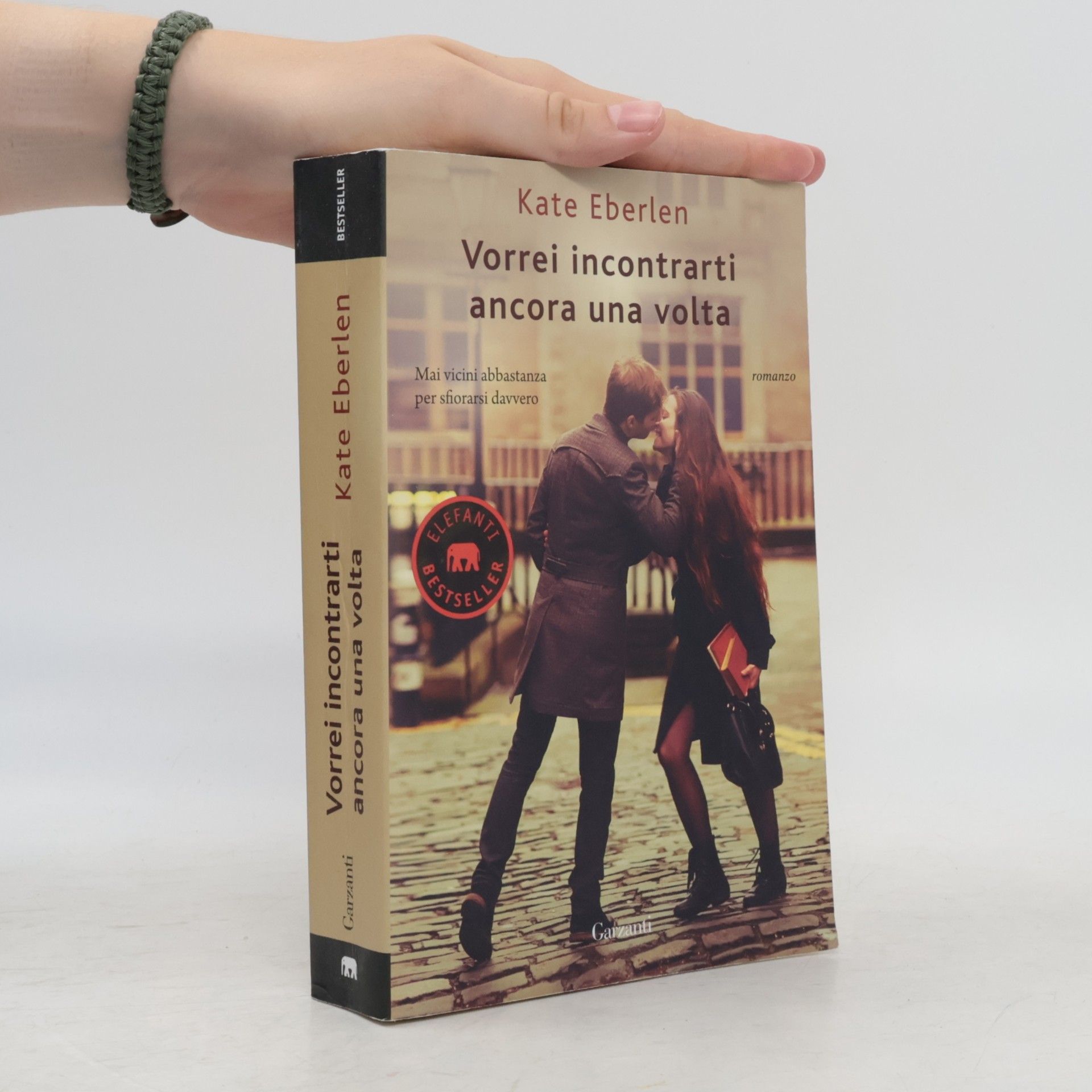 Kate Eberlen Vorrei incontrarti ancora una volta