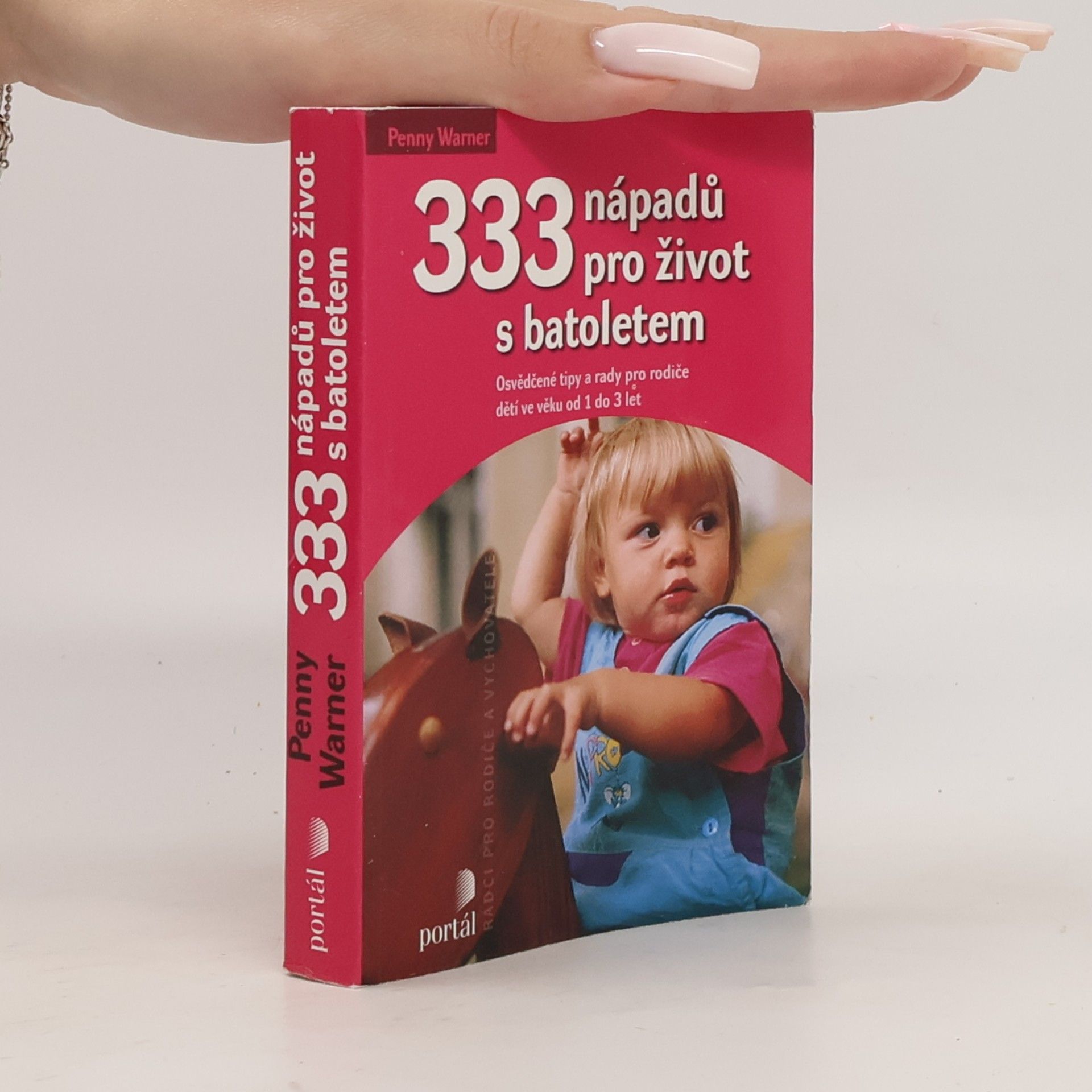 Michaela Šárová 333 nápadů pro život s batoletem