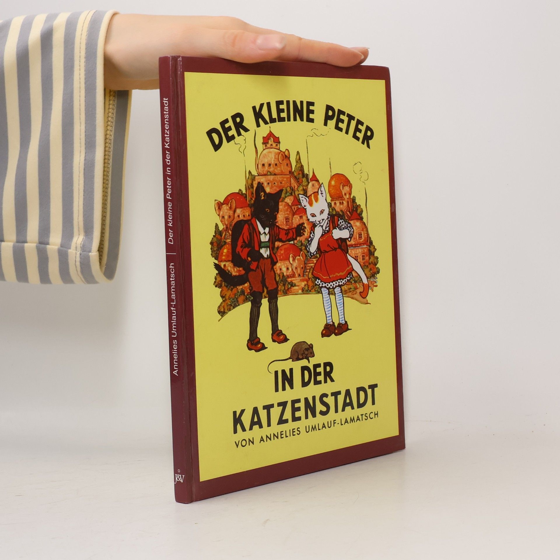 Anneliese Umlauf-Lamatsch Der kleine Peter in der Katzenstadt