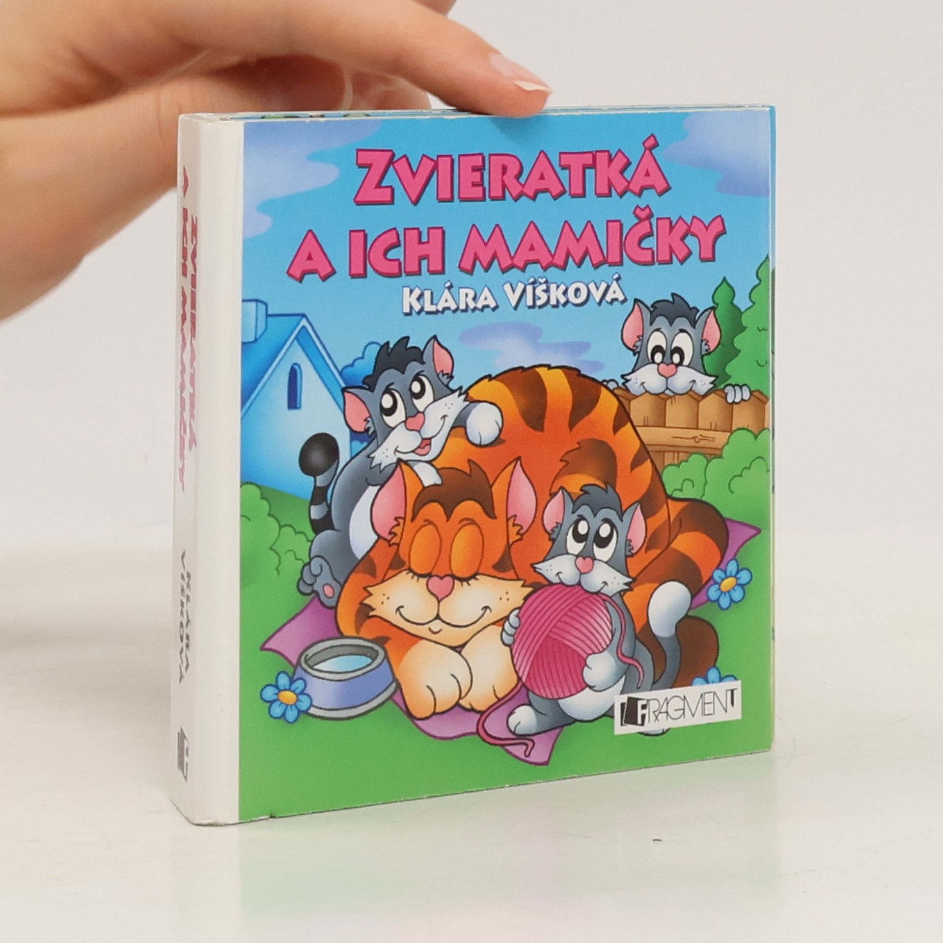 Klára Víšková Zvieratká a ich mamičky