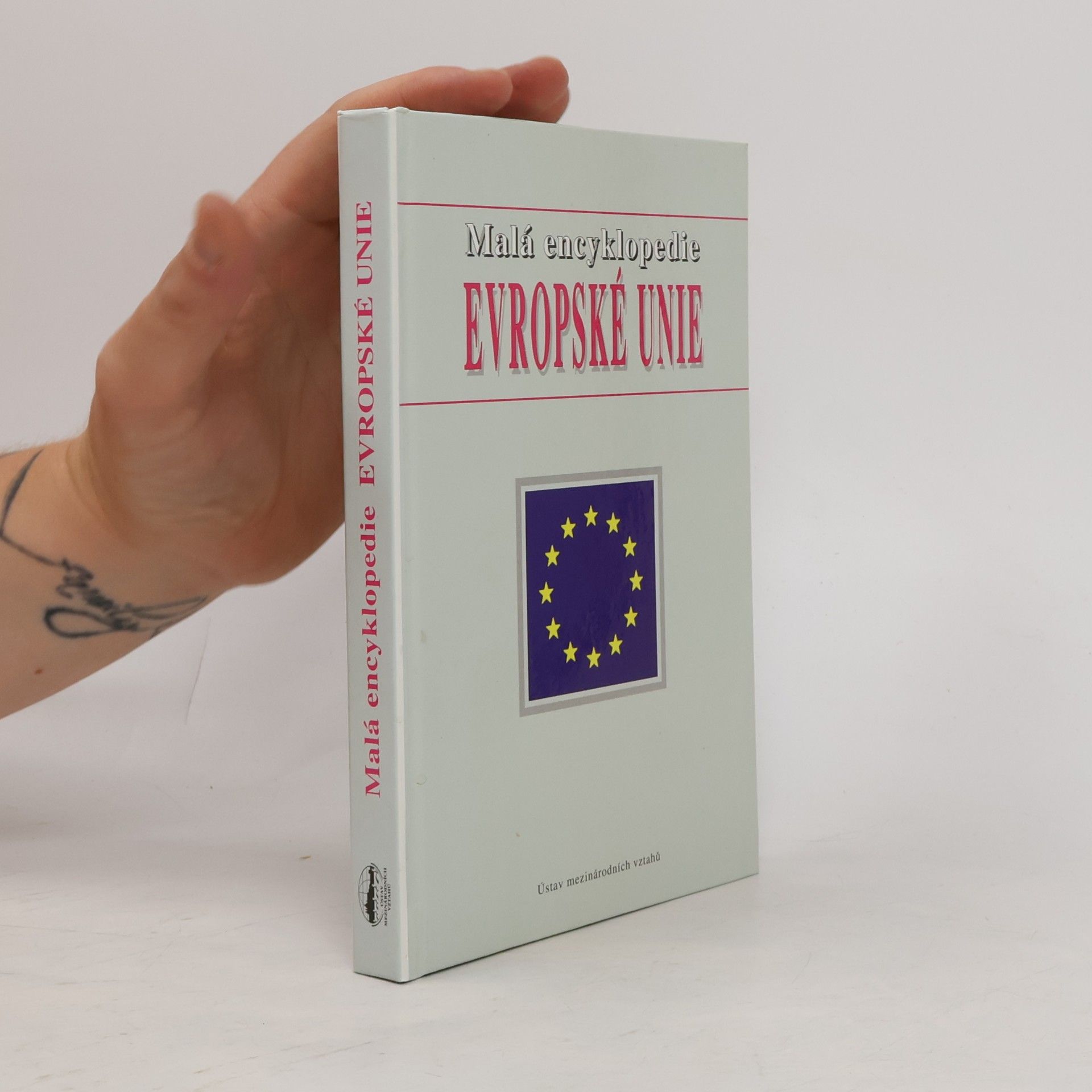 Alois Mikeštík Malá encyklopedie Evropské unie