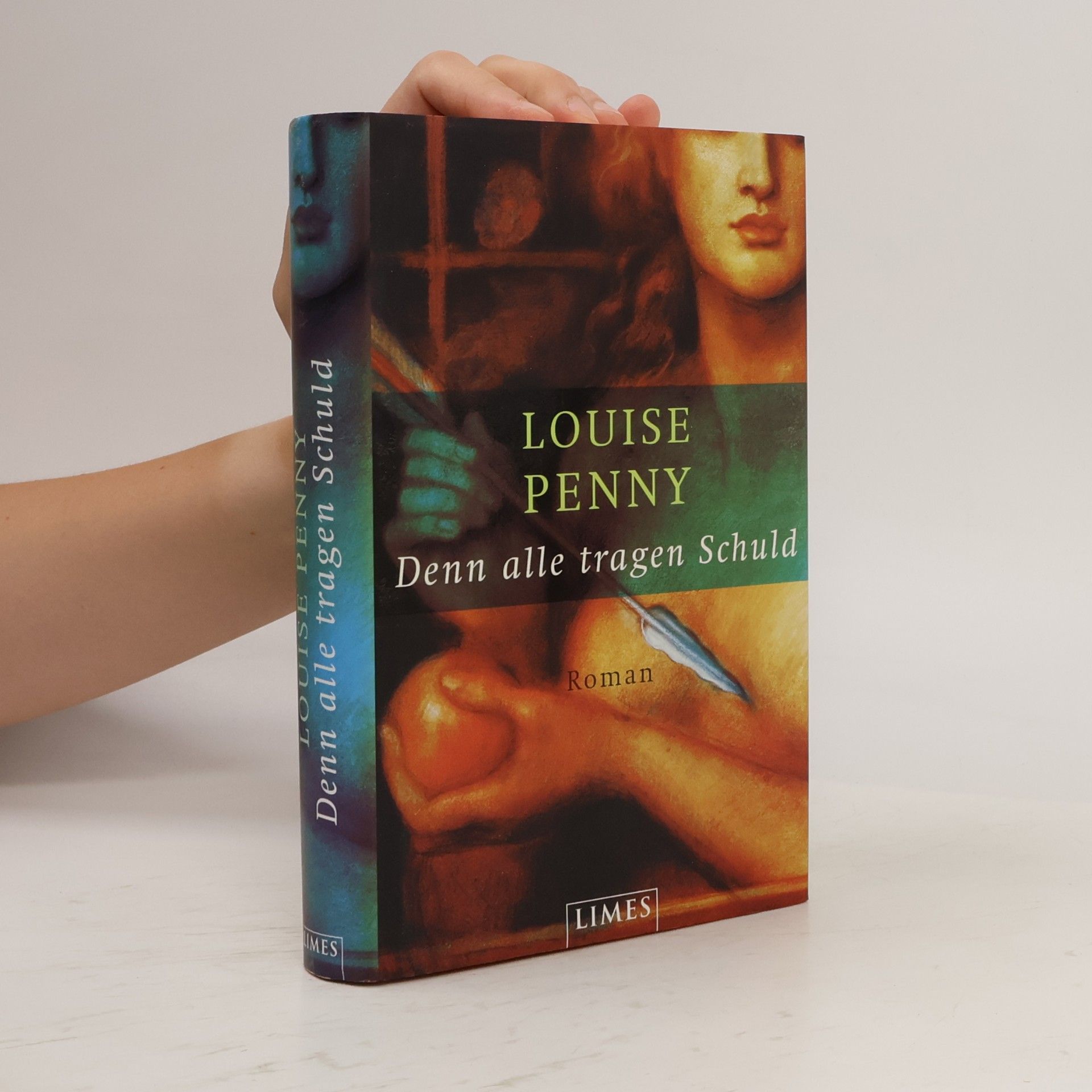 Louise Penny Denn alle tragen Schuld