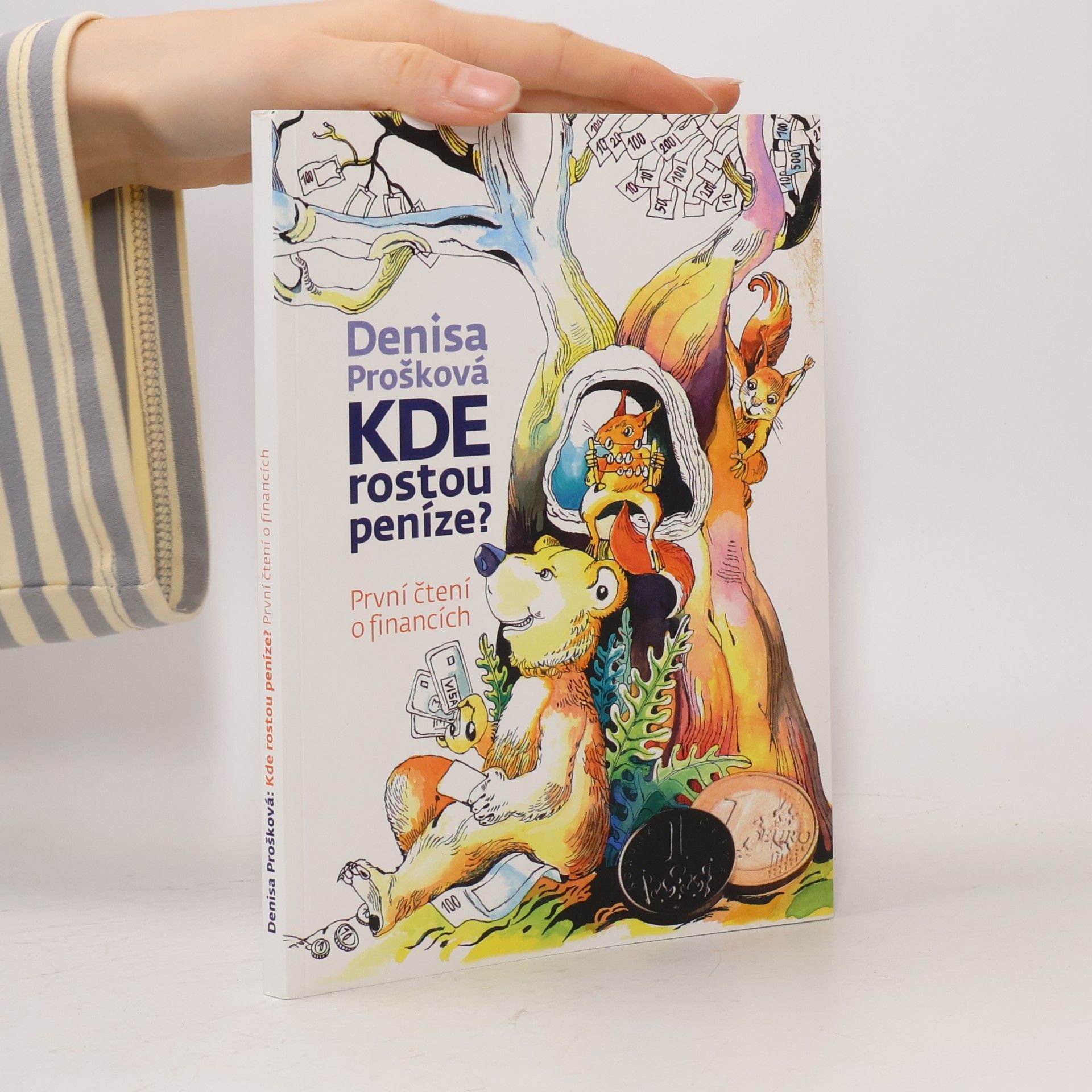 Kde rostou peníze? : první čtení o financích