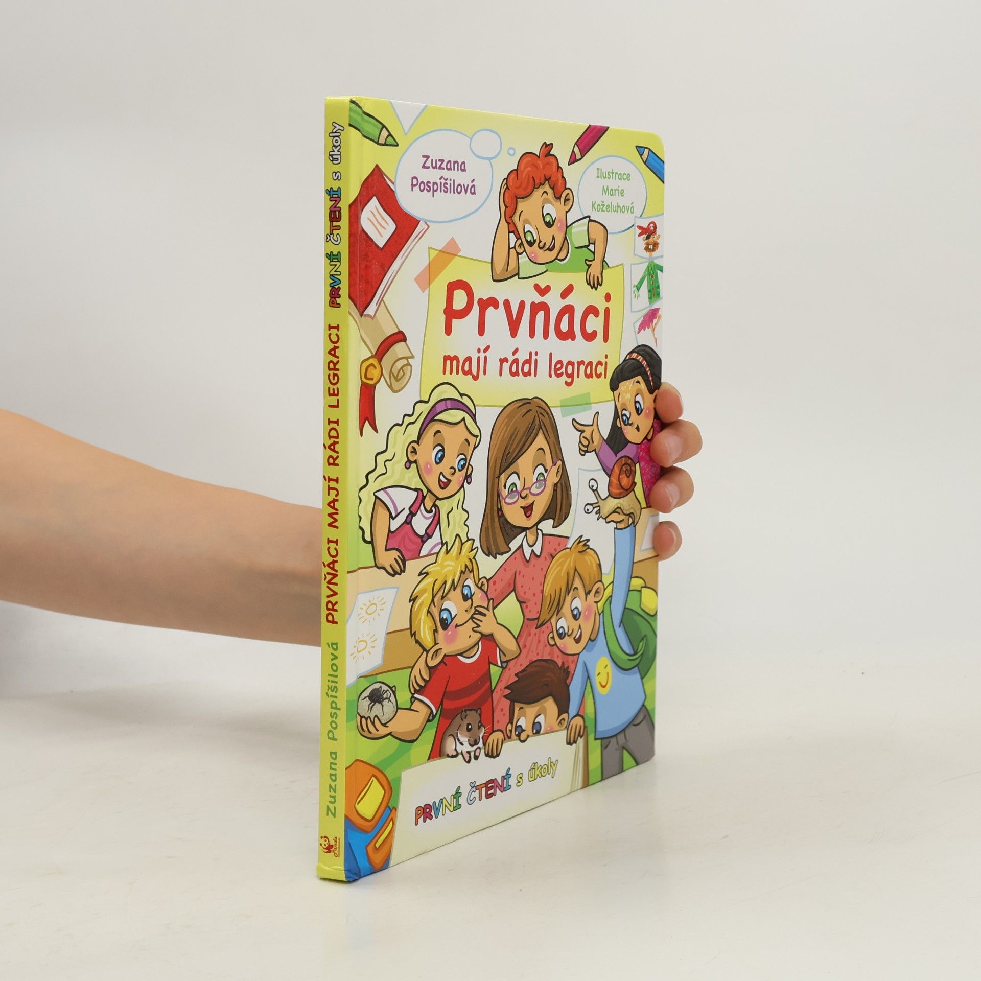 Zuzana Pospíšilová Prvňáci mají rádi legraci - První čtení s úkoly