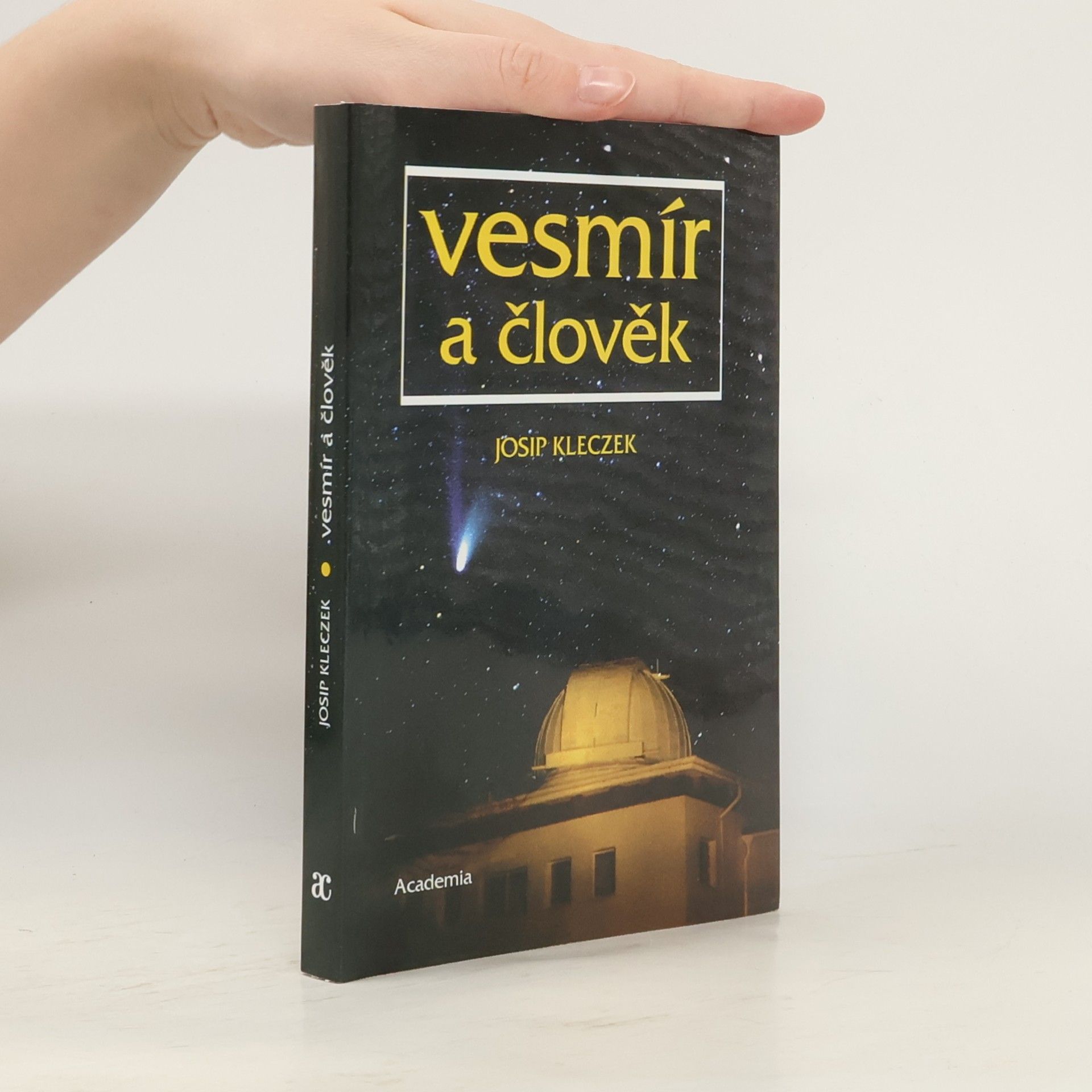 Josip Kleczek Vesmír a člověk