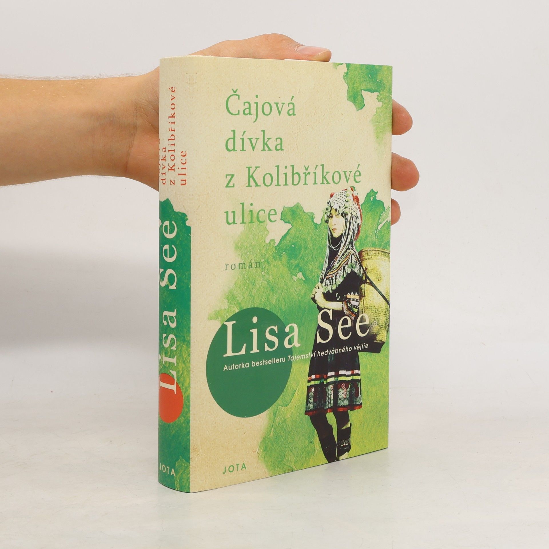 Lisa See Čajová dívka z Kolibříkové ulice