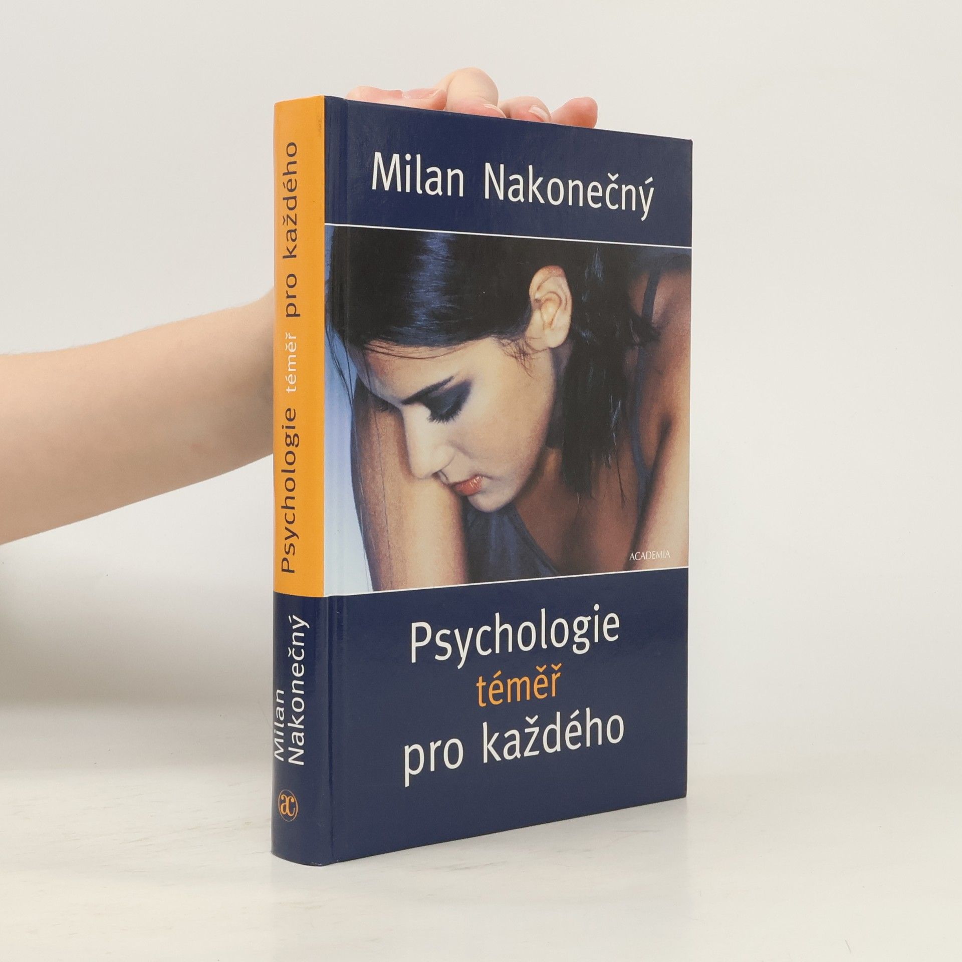 Milan Nakonečný Psychologie téměř pro každého