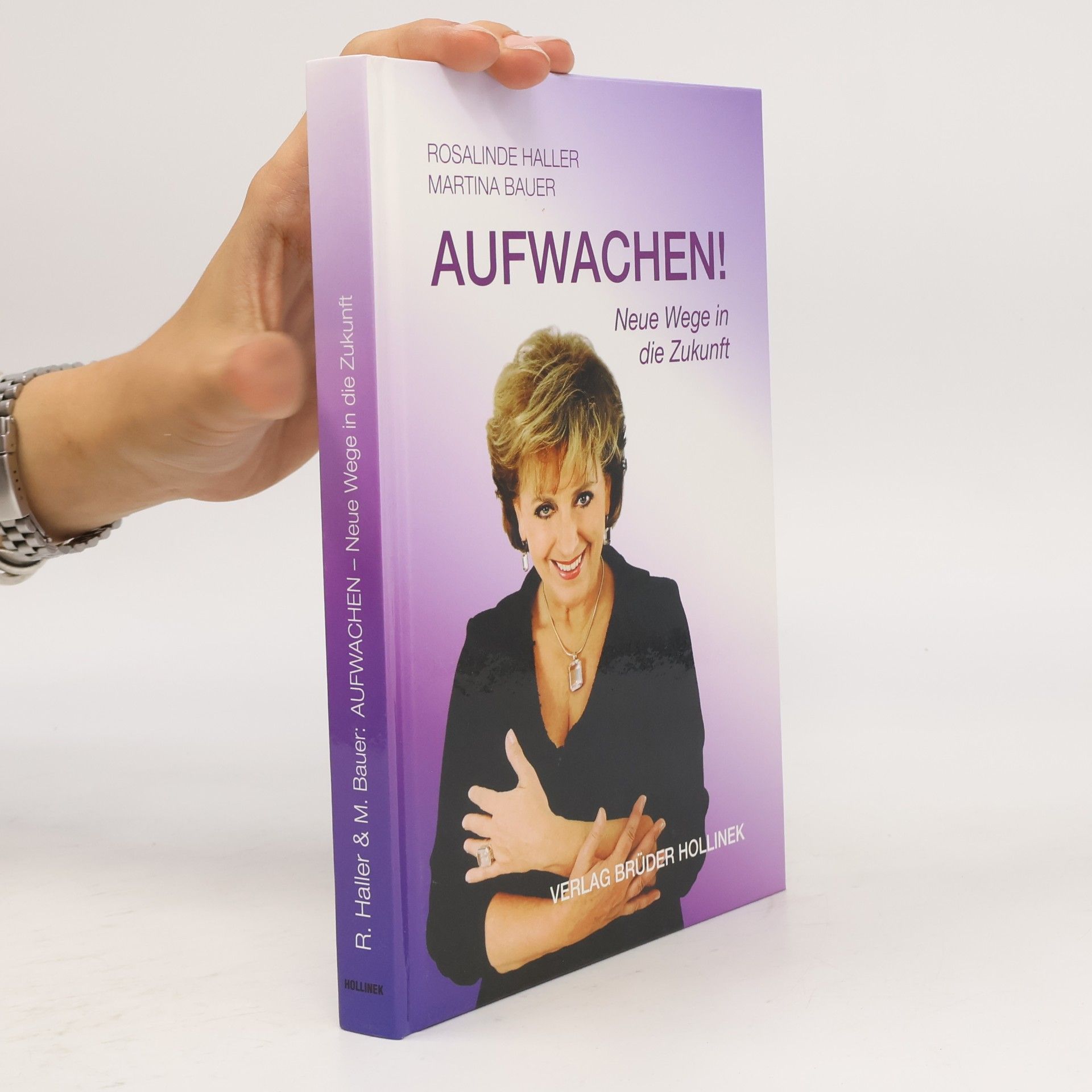 Rosalinde Haller Aufwachen!